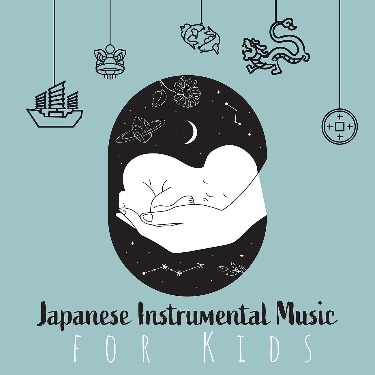 Постер альбома Japanese Instrumental Music for Kids Relaxing Sleeping