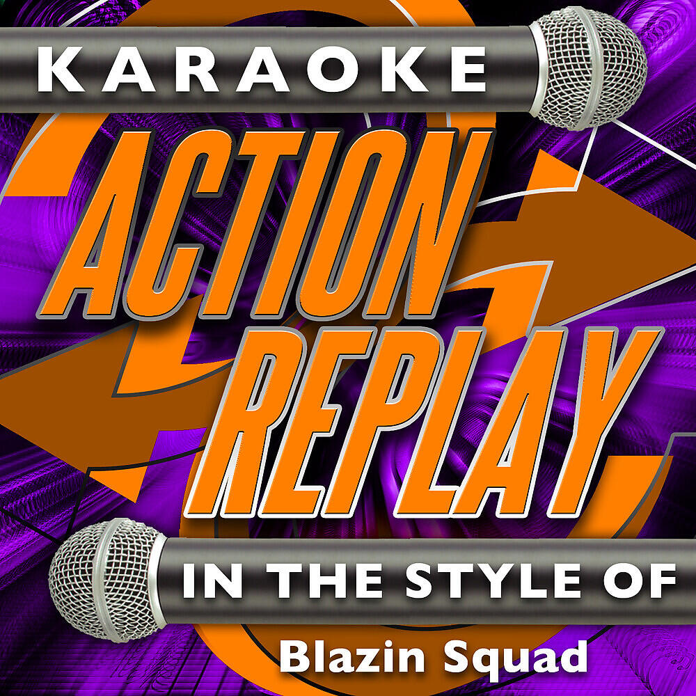 Karaoke Action Replay - Flip Reverse (In the Style of Blazin Squad) [Karaoke Version]