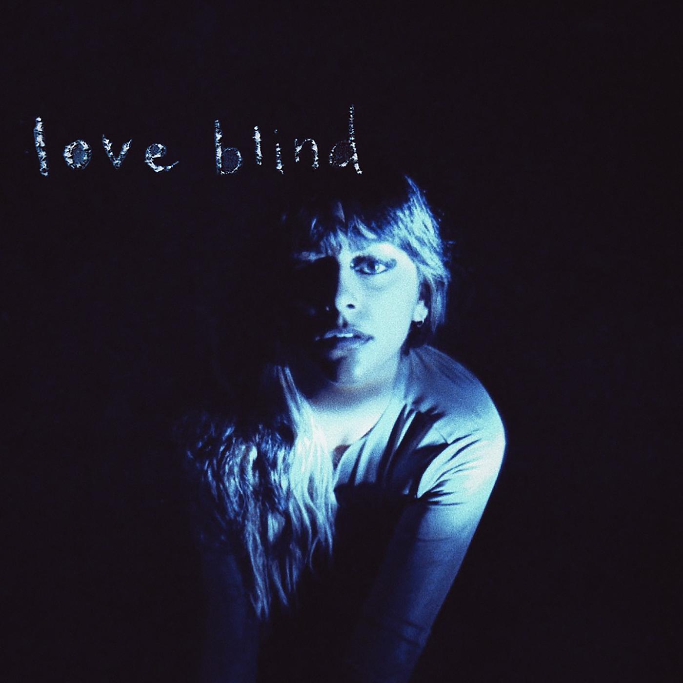 Постер альбома love blind