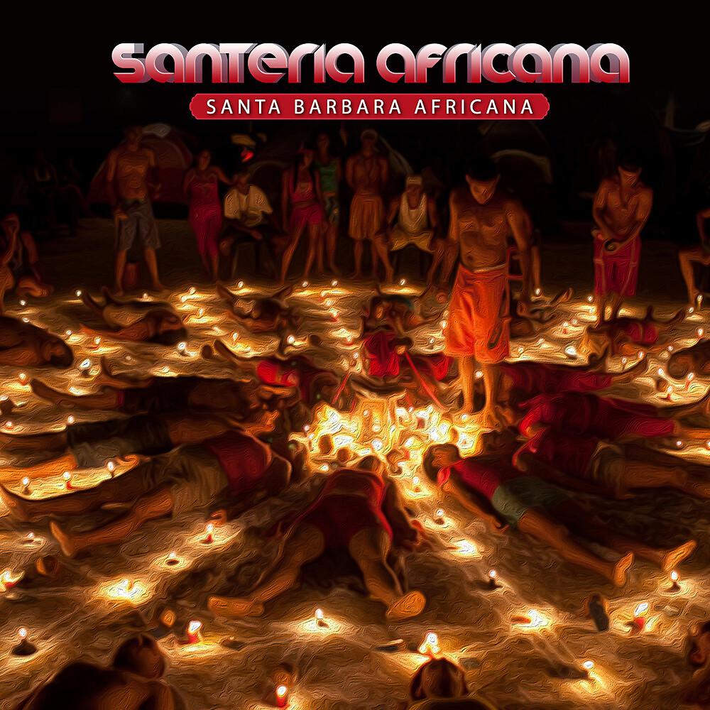 Постер альбома Santeria Africana