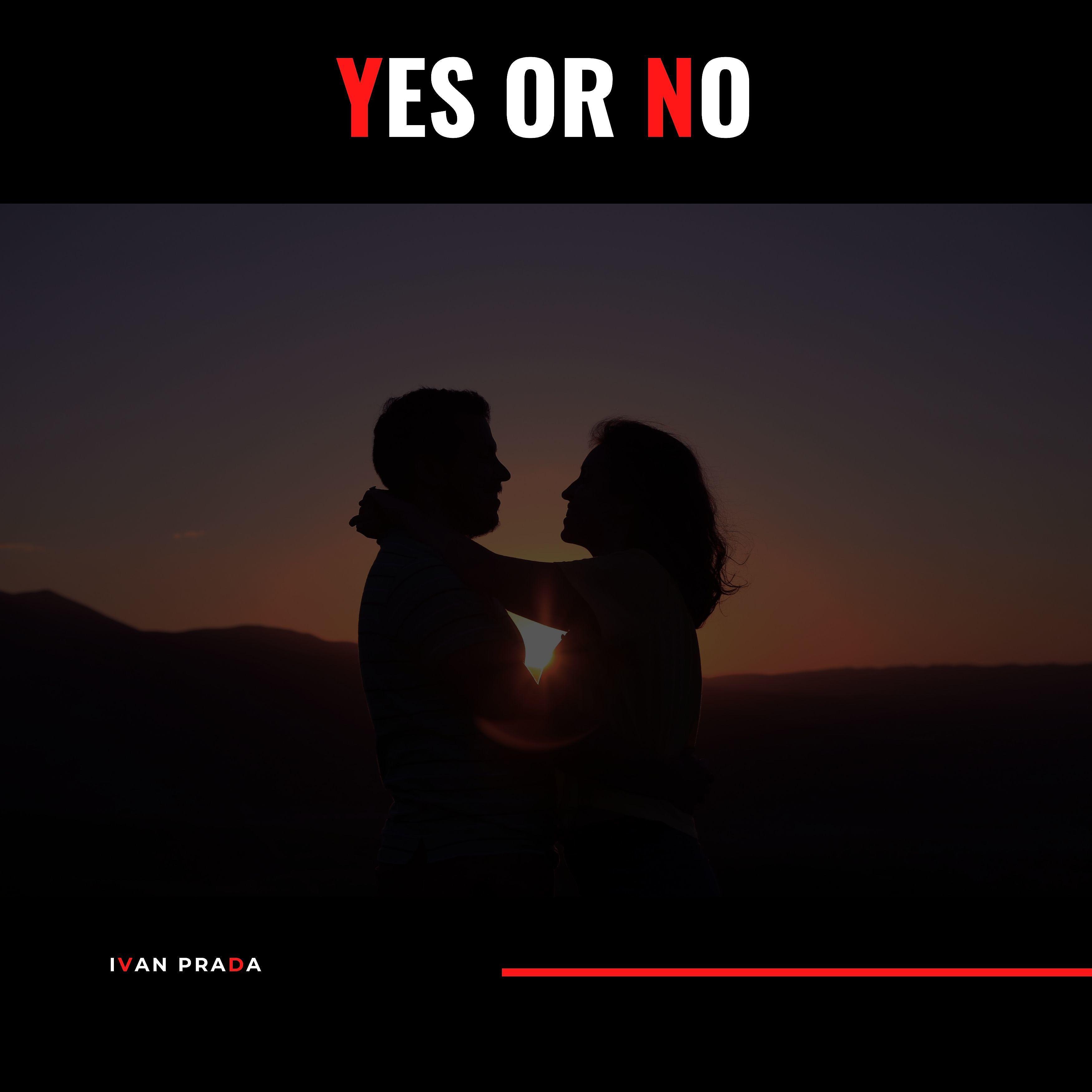 Постер альбома Yes or No