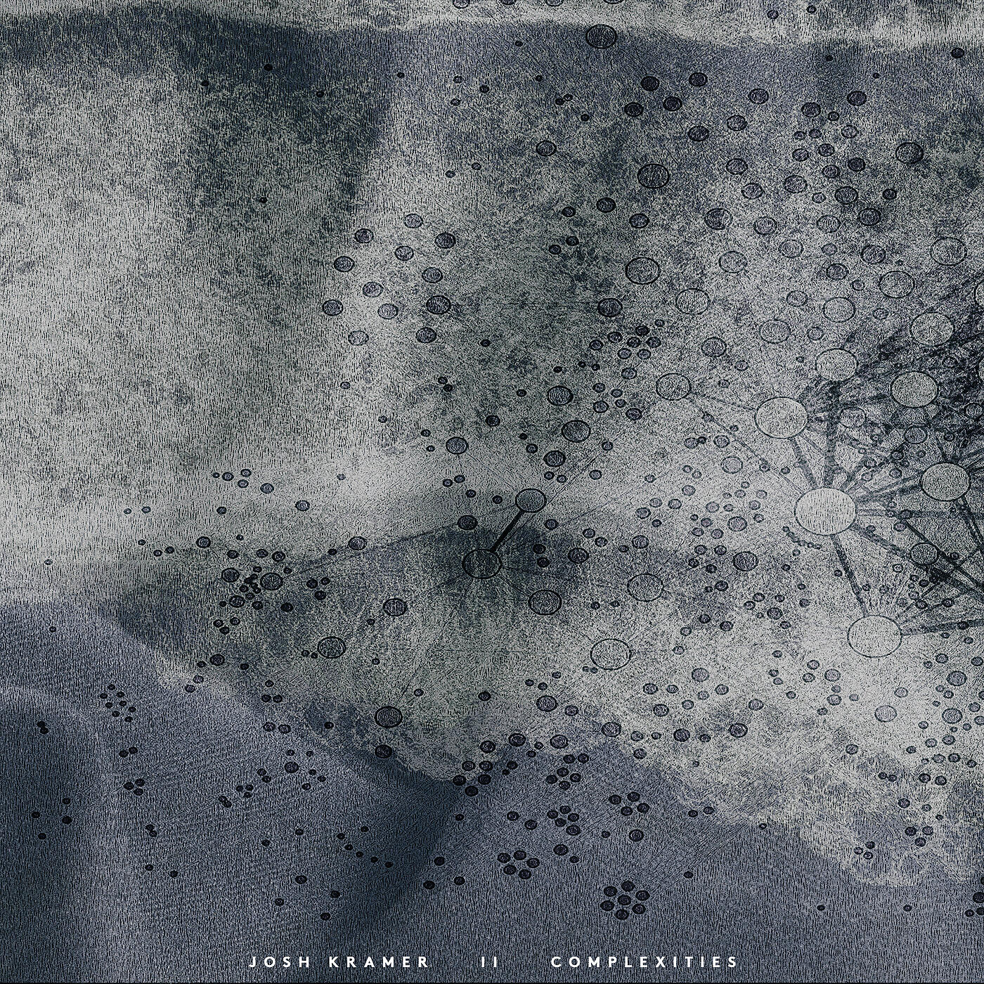 Josh Kramer - Kramer: Complexities
