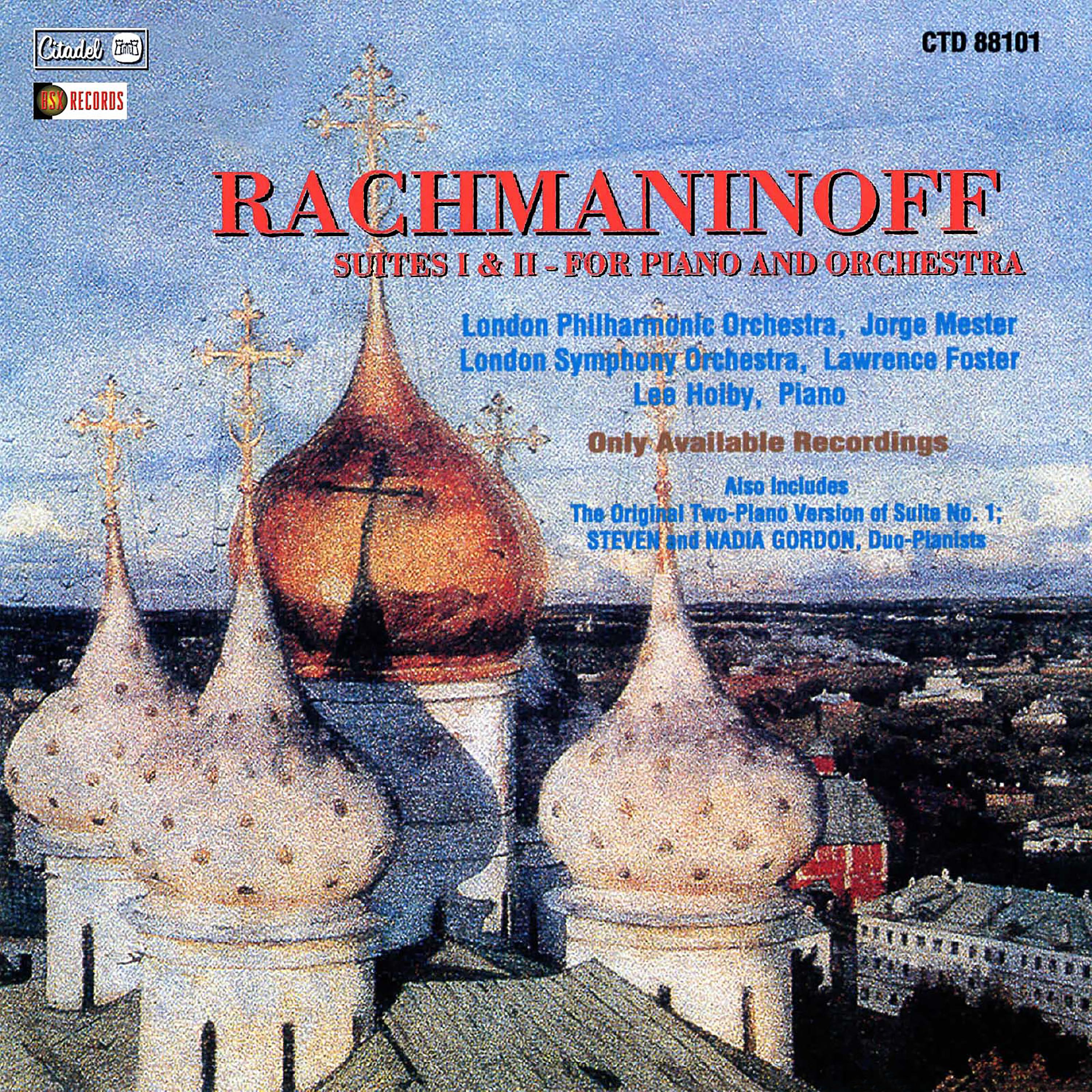 Постер альбома Rachmaninoff: Suites I & II - For Piano And Orchestra