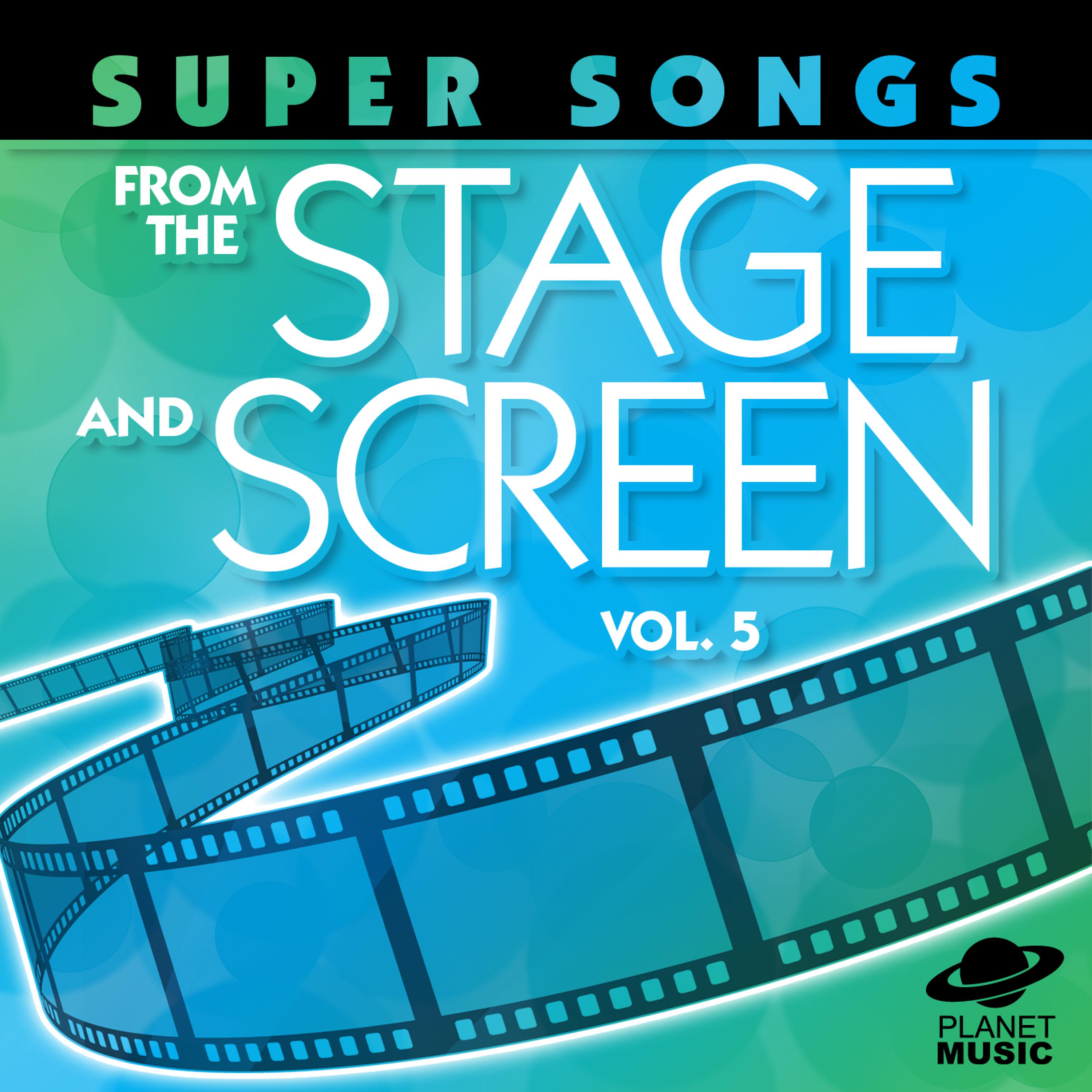 Постер альбома Super Songs from the Stage and Screen, Vol. 5