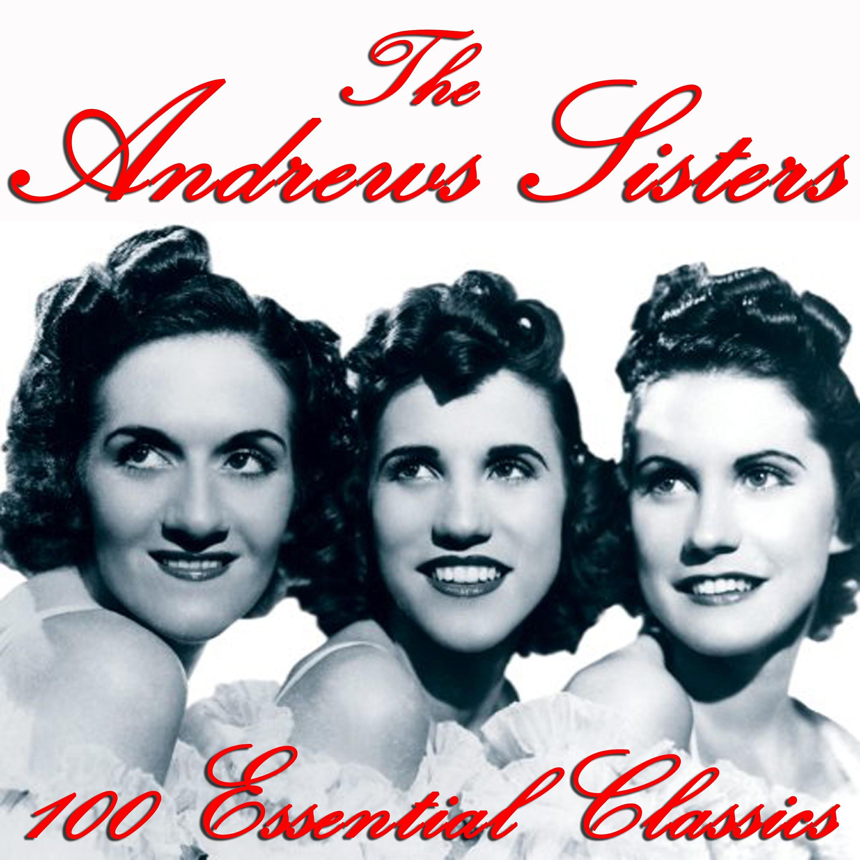 The Andrews Sisters - A Penny a Kiss, A Penny a Hug