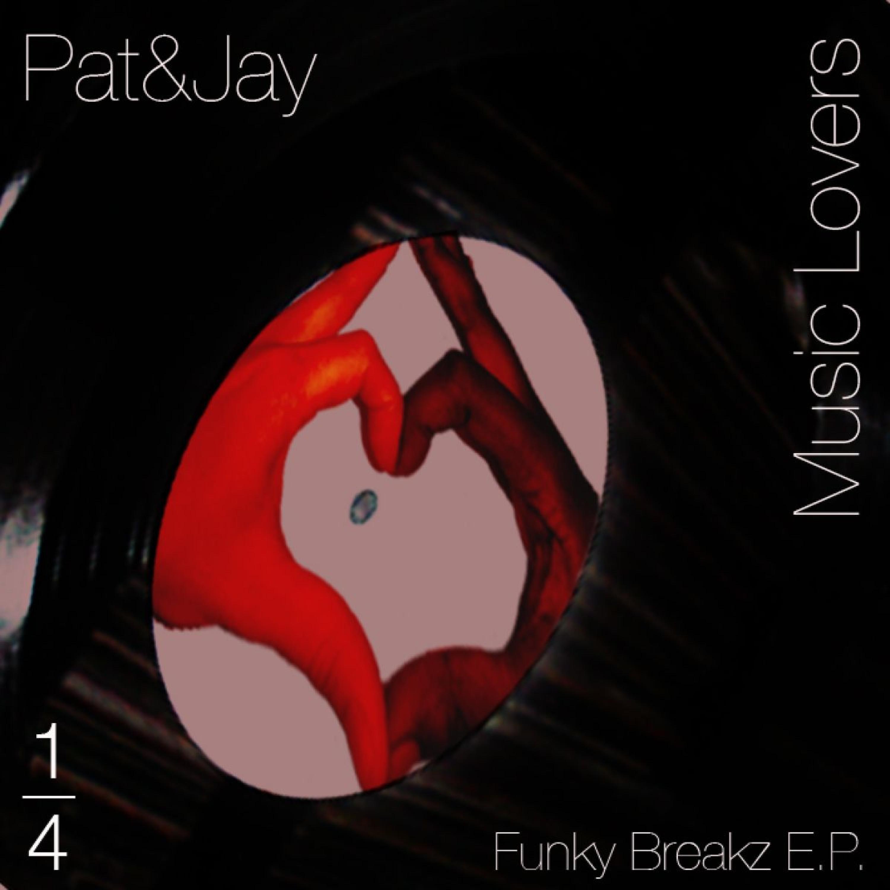 Постер альбома Music Lovers 1/4 - Funky Breakz E.P.