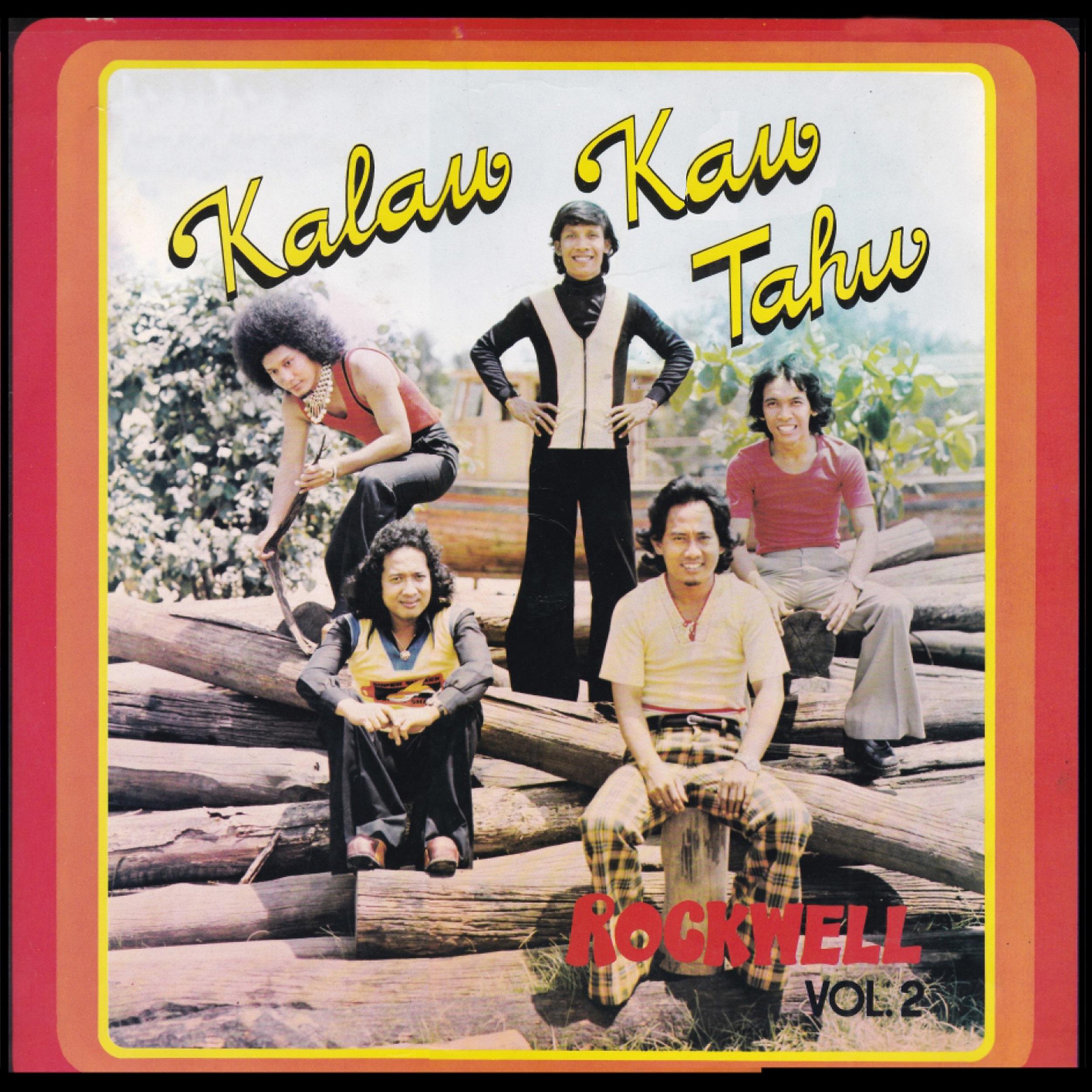 Постер альбома Kalau Kau Tahu Rockwell, Vol. 2