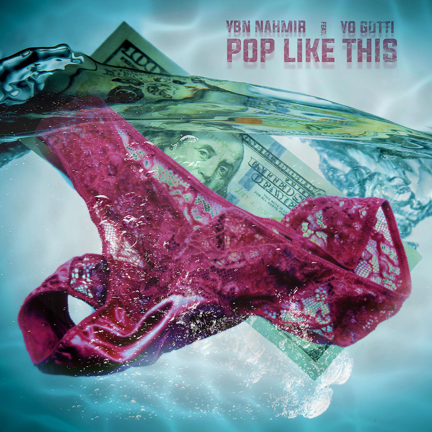 Постер альбома Pop Like This (feat. Yo Gotti)