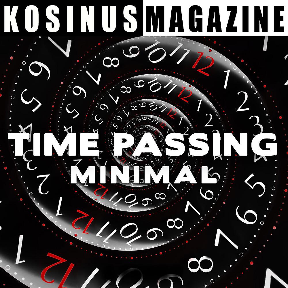 Постер альбома Time Passing - Minimal
