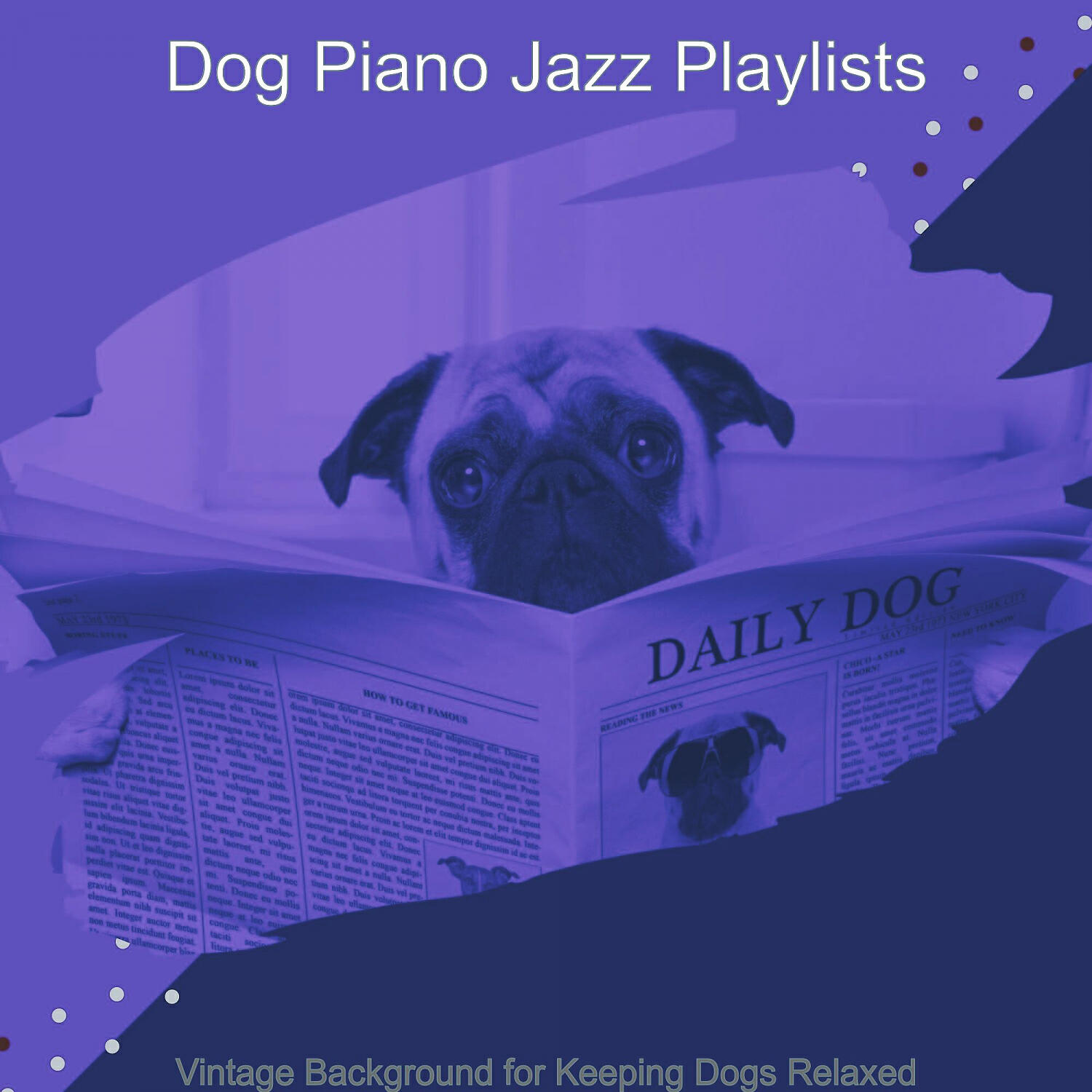 Dog Piano Jazz Playlists - Simplistic Music for Keeping Dogs Relaxed