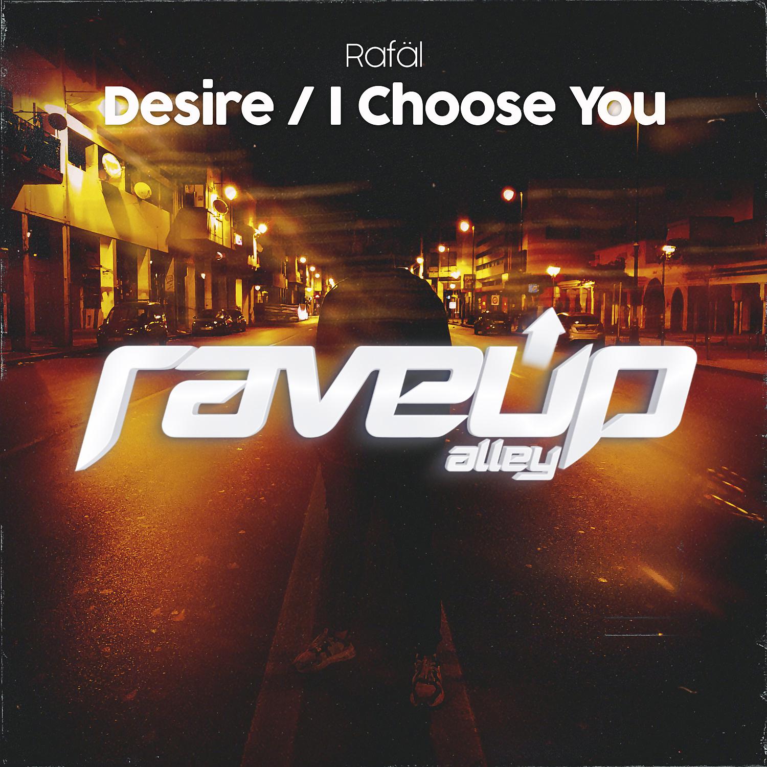 Постер альбома Desire / I Choose You