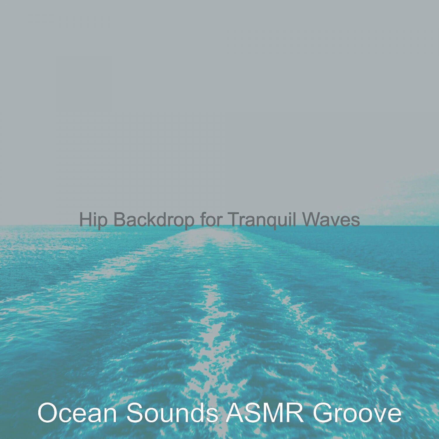 Ocean Sounds ASMR Groove - Stylish Soundscapes with Waves - Vibe for Calming Oceans