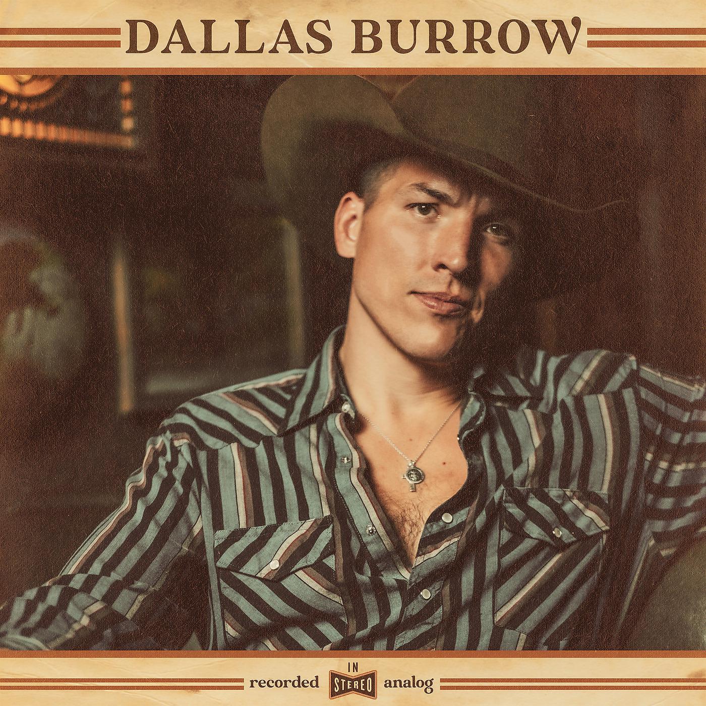 Постер альбома Dallas Burrow