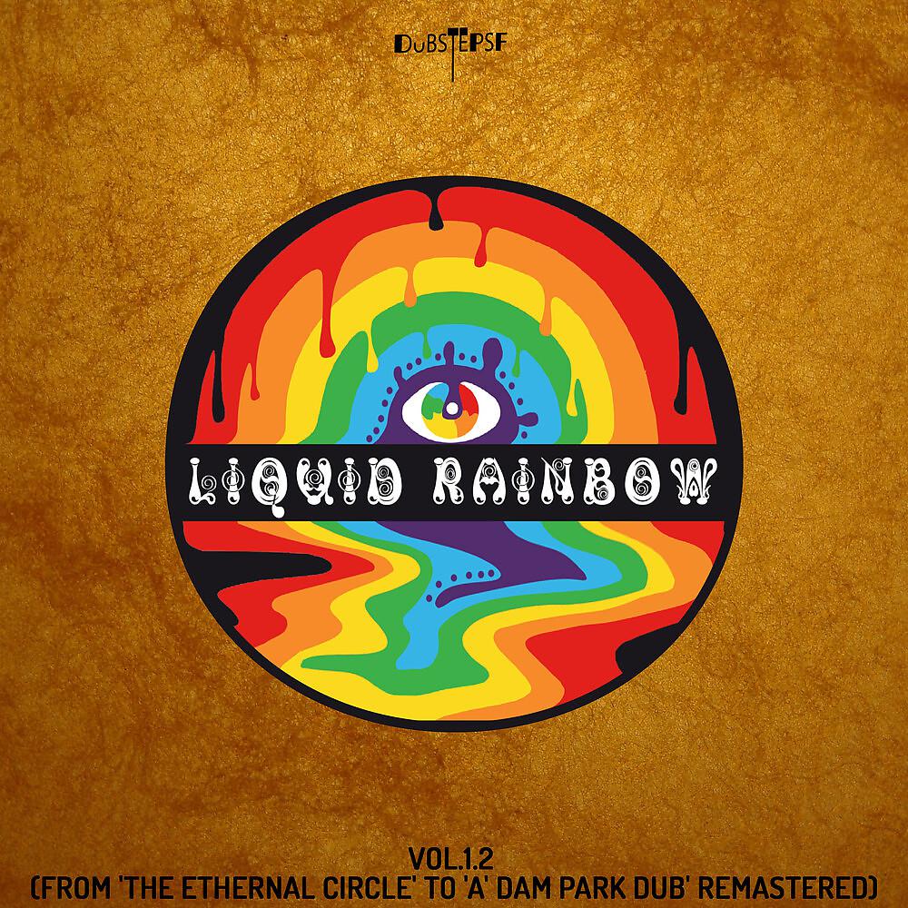 Постер альбома Liquid Rainbow, Vol.1.2
