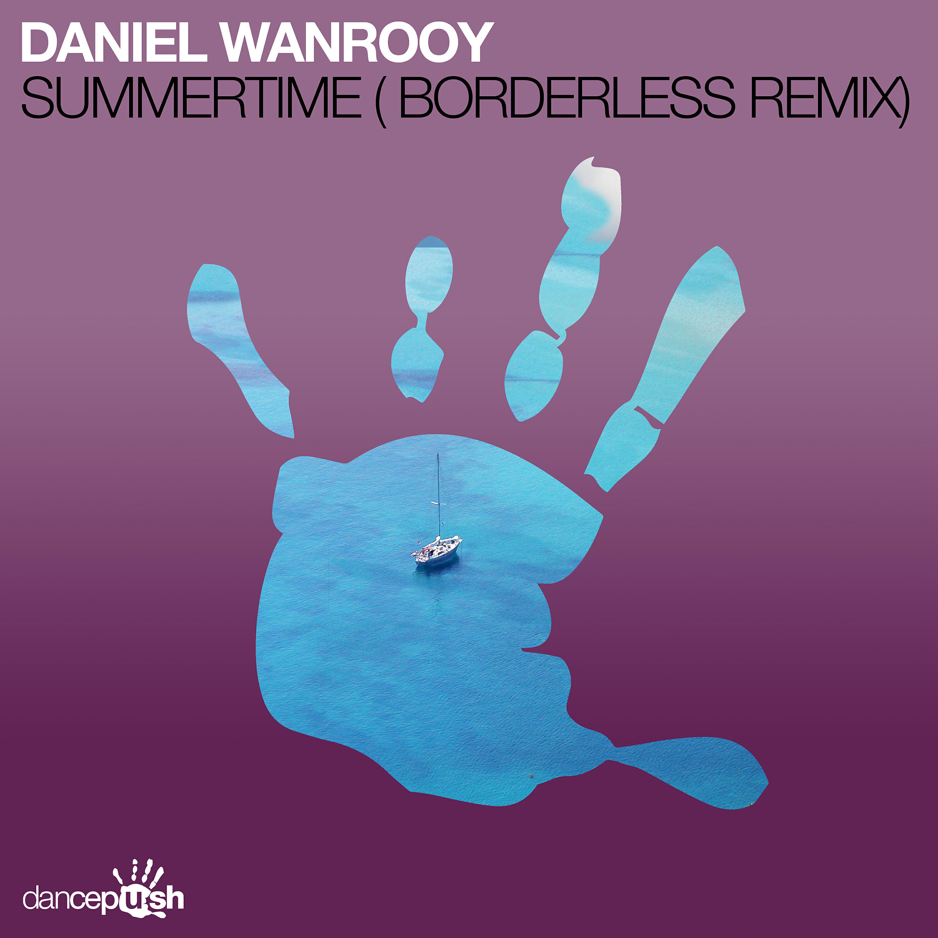 Daniel Wanrooy - Summertime (Borderless Remix)