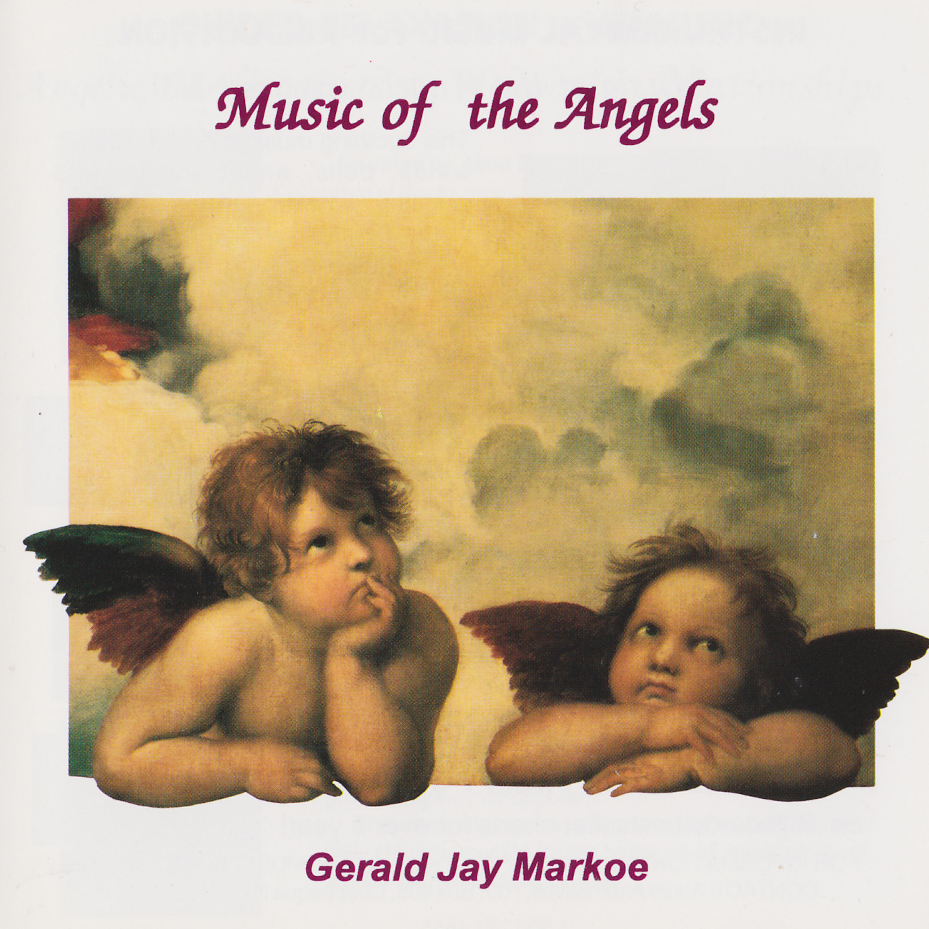 Gerald Jay Markoe - Angel Harps and Voices