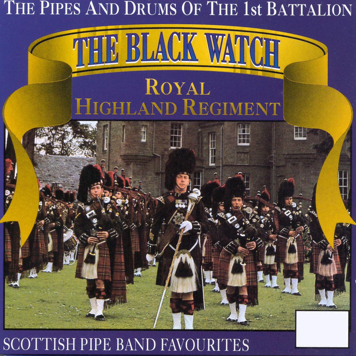 The Pipes & Drums Of The 1st Battallion Black Watch - 4/4 Marches - Bonnie Hoose O' Airlie (Medley)