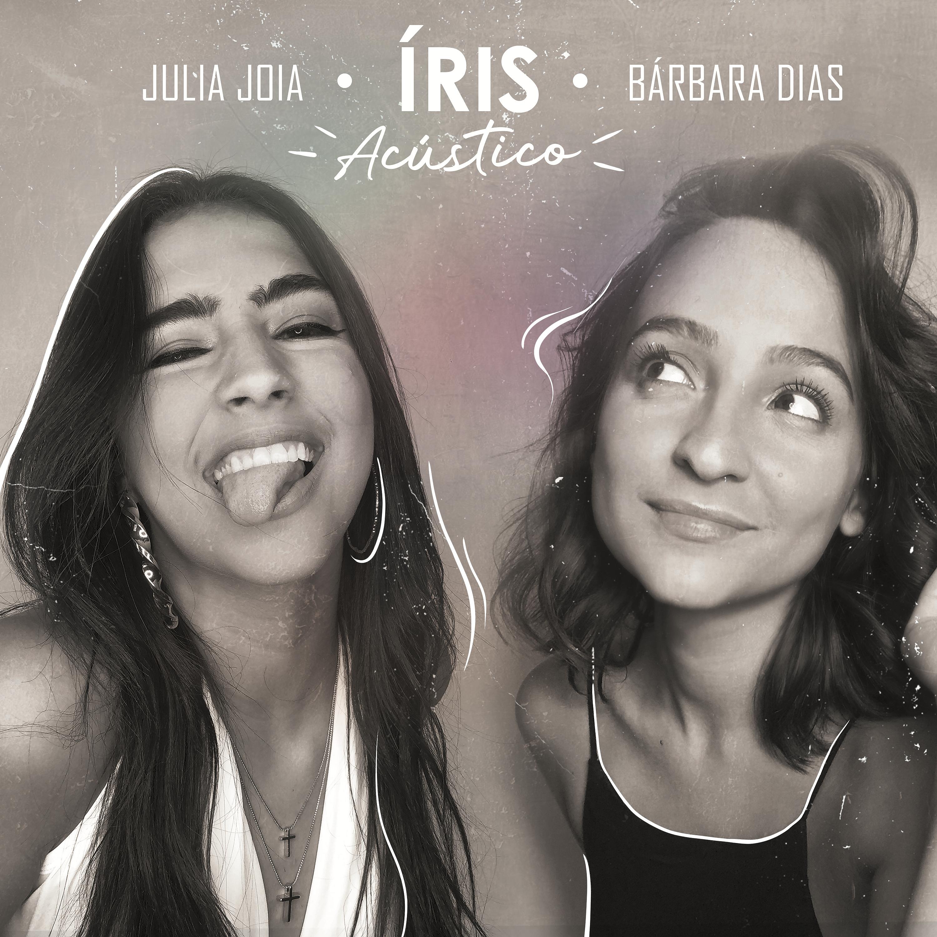 Постер альбома Íris (feat. Bárbara Dias) [Acústico]