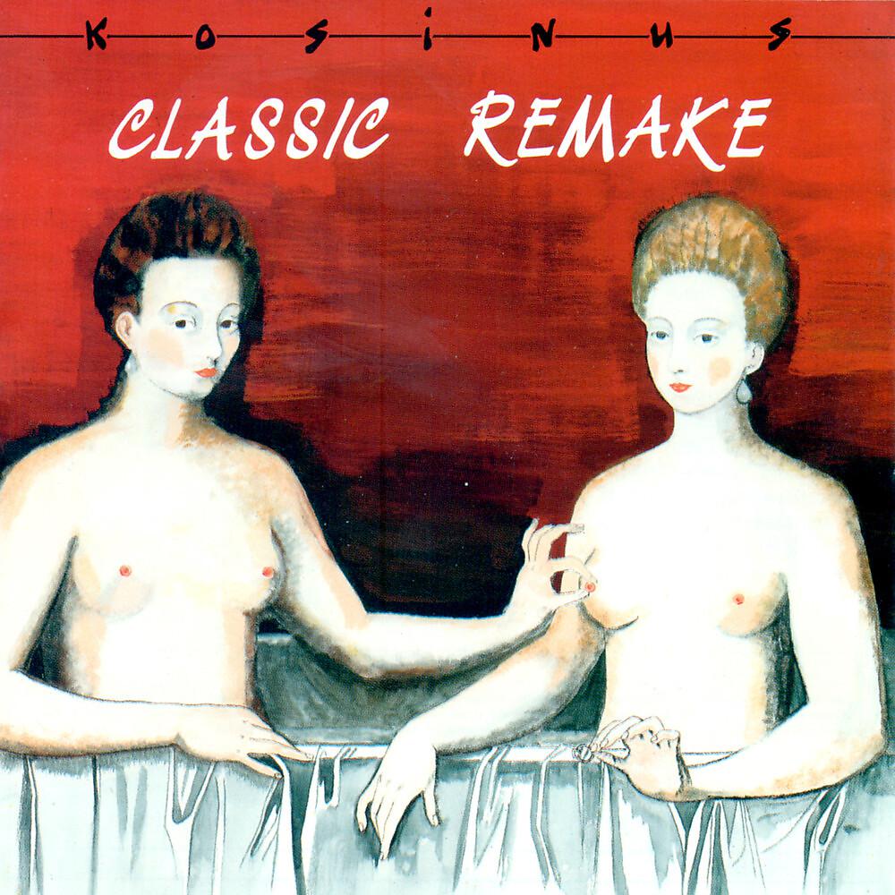 Постер альбома Classic Remake