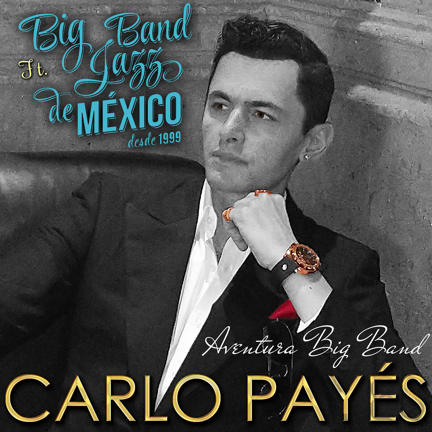 CARLO PAYES - Aventura Big Band