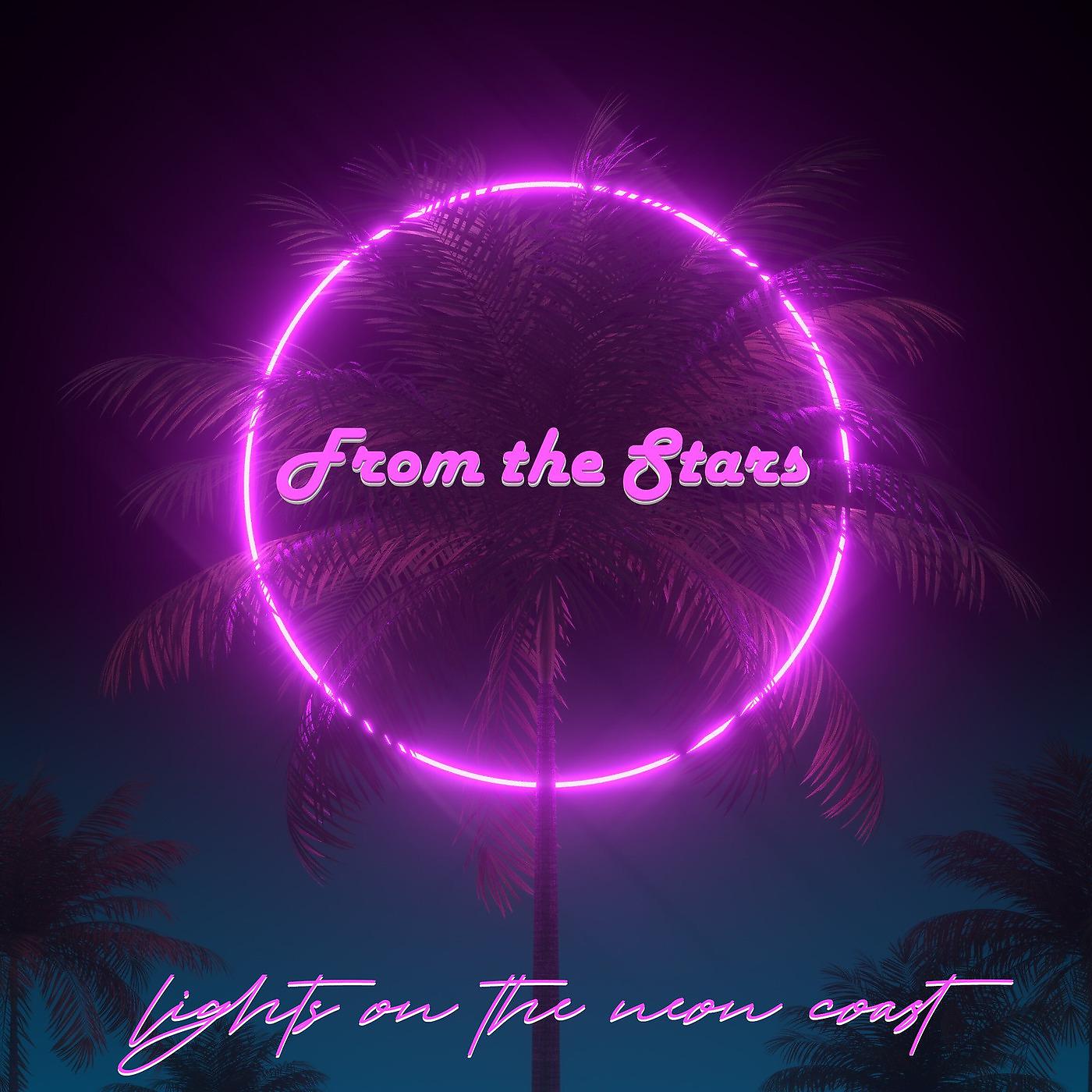 Постер альбома Lights on the Neon Coast