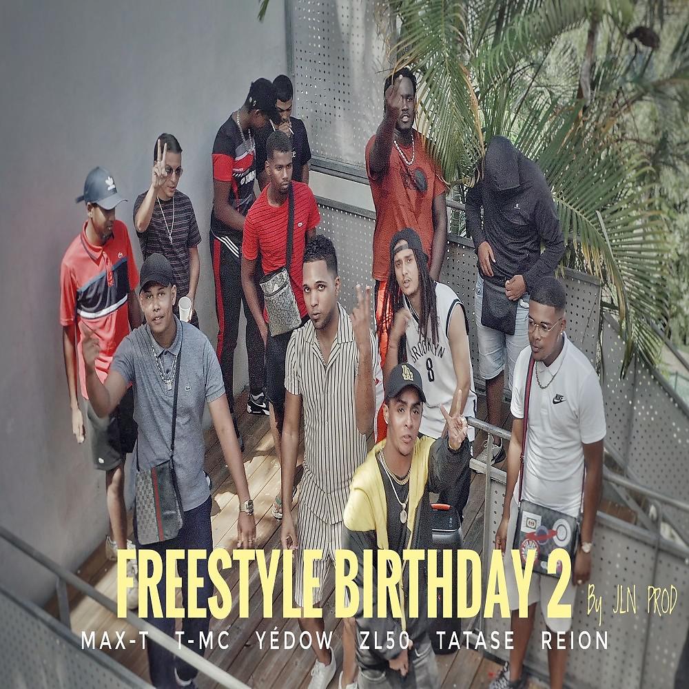 Постер альбома Freestyle Birthday, Pt. 2