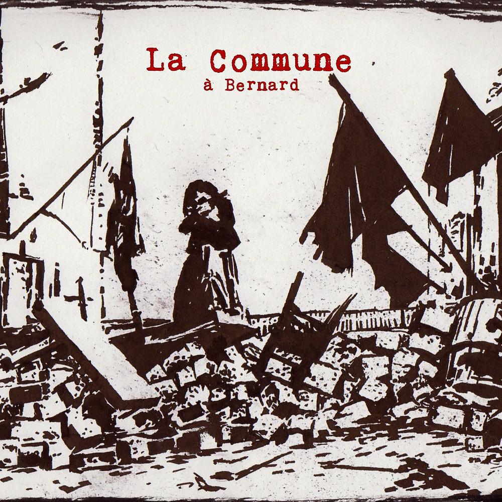 Постер альбома La Commune à Bernard