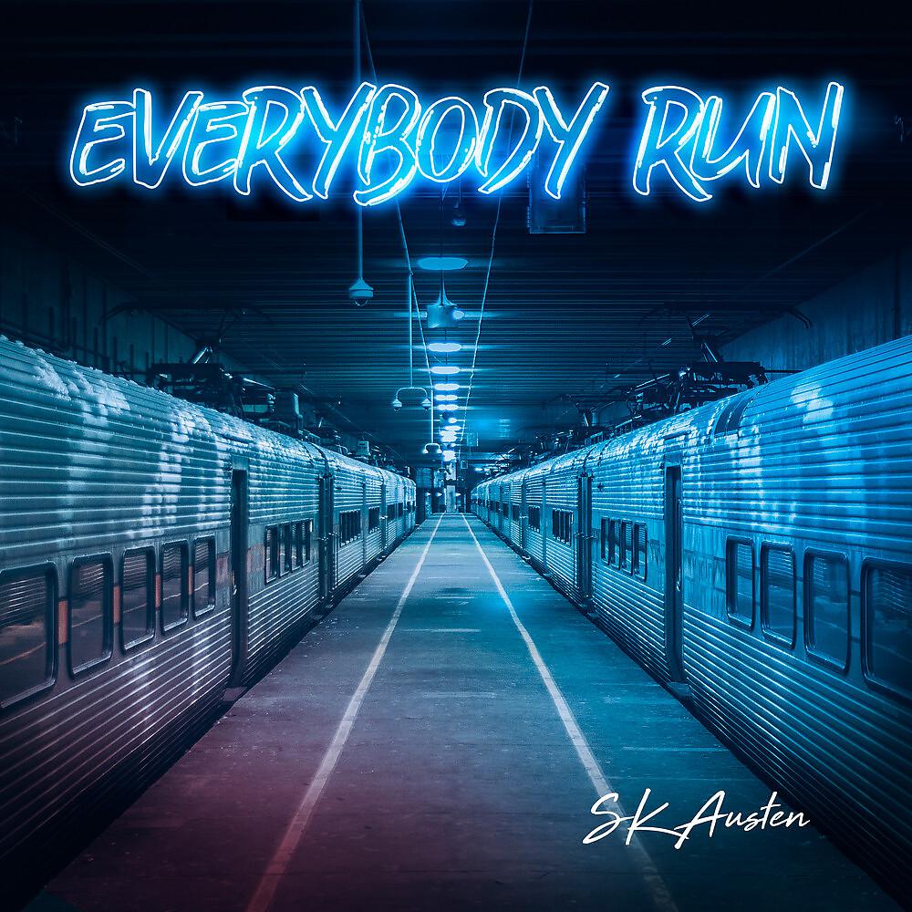 Постер альбома Everybody Run