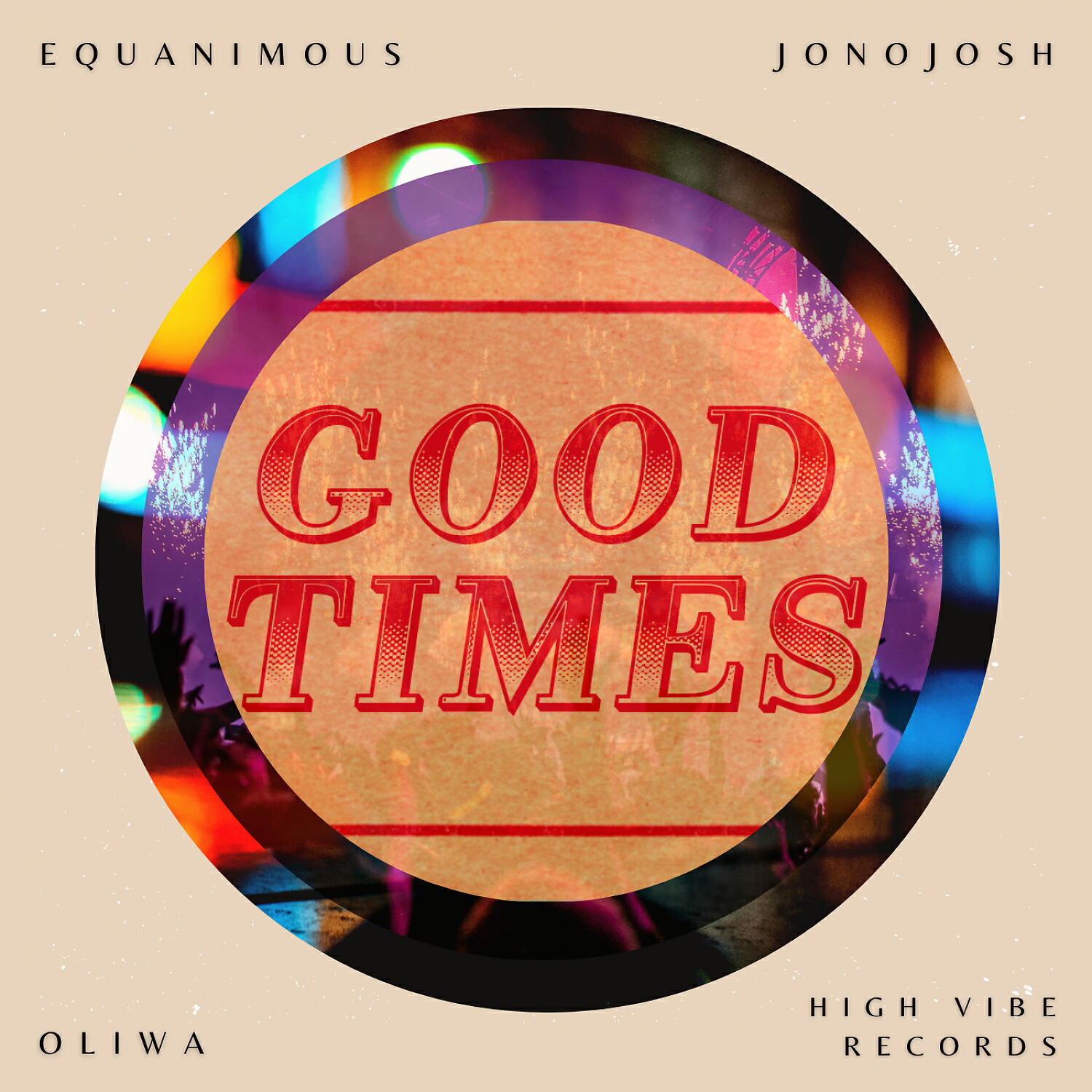 Equanimous - Good Times