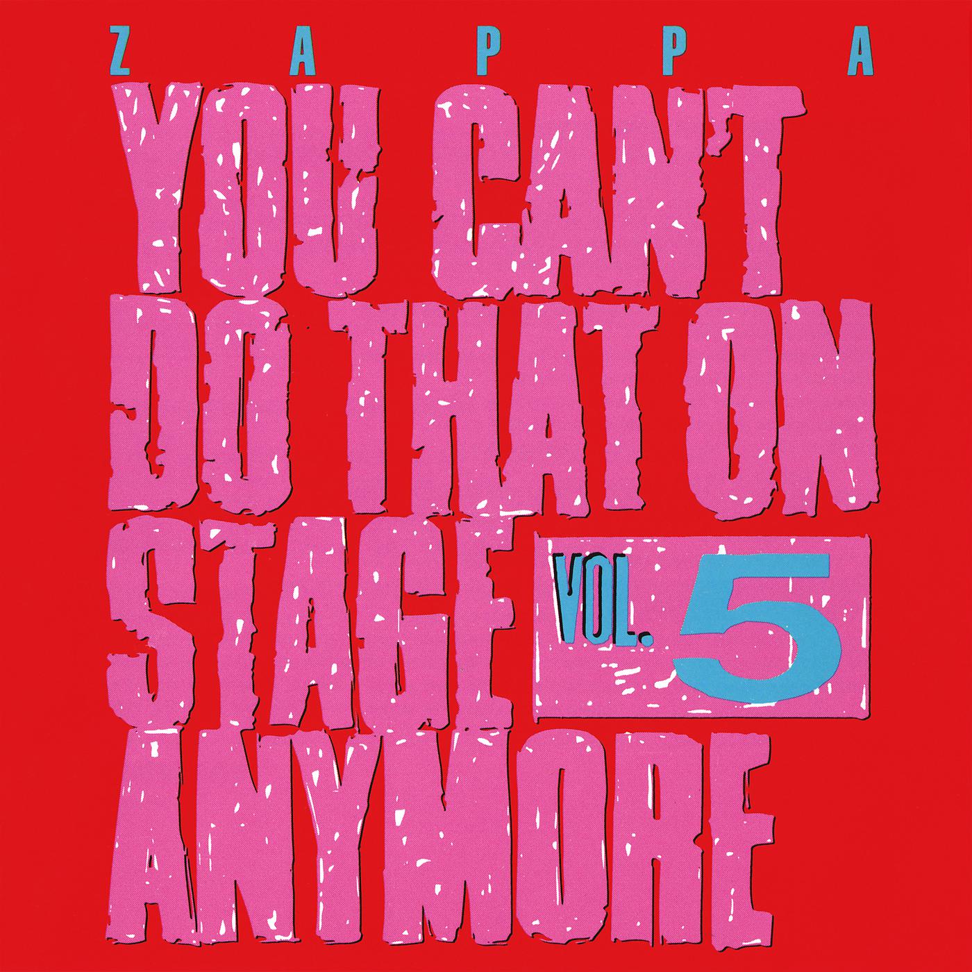 Постер альбома You Can't Do That On Stage Anymore, Vol. 5