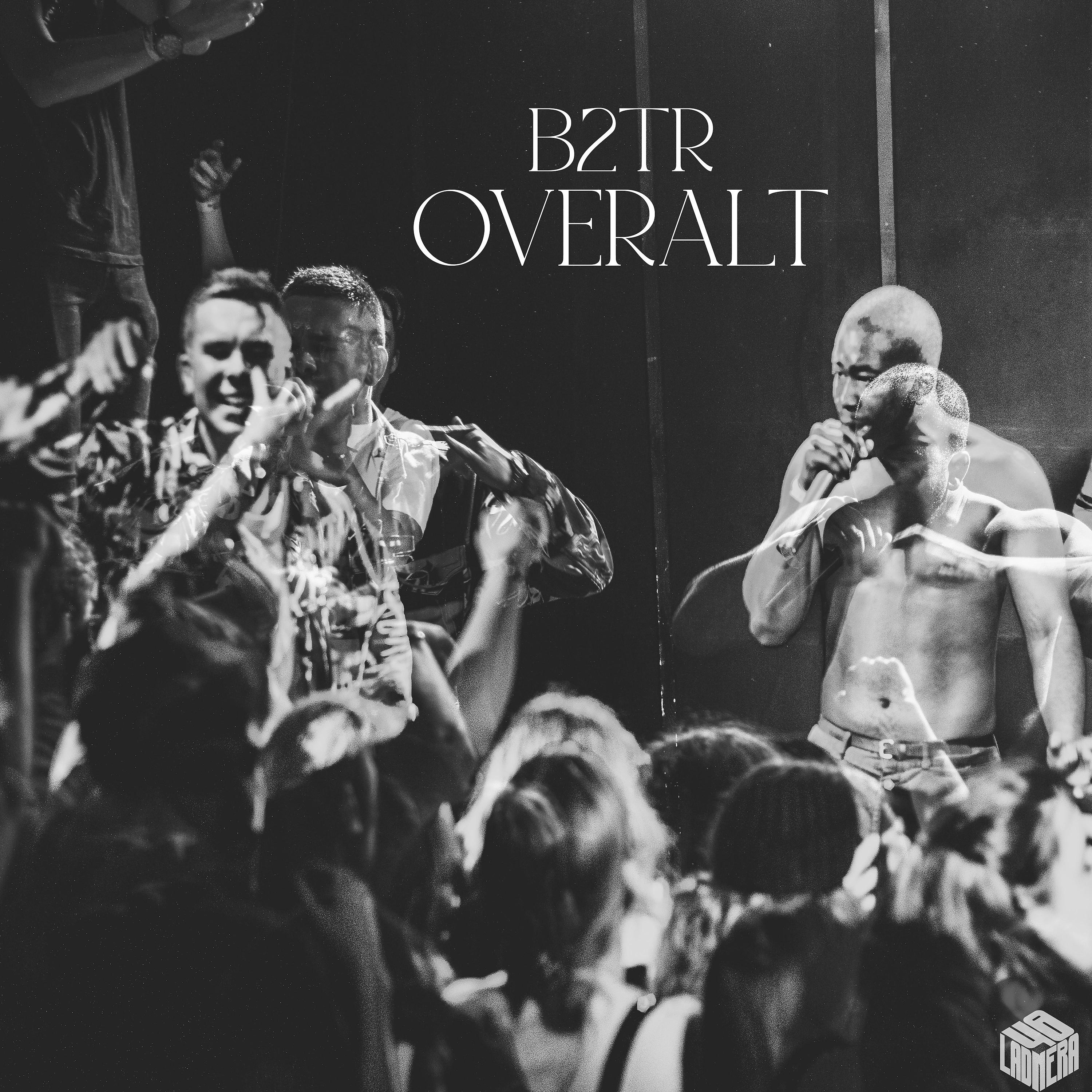 Постер альбома B2TR + Overalt