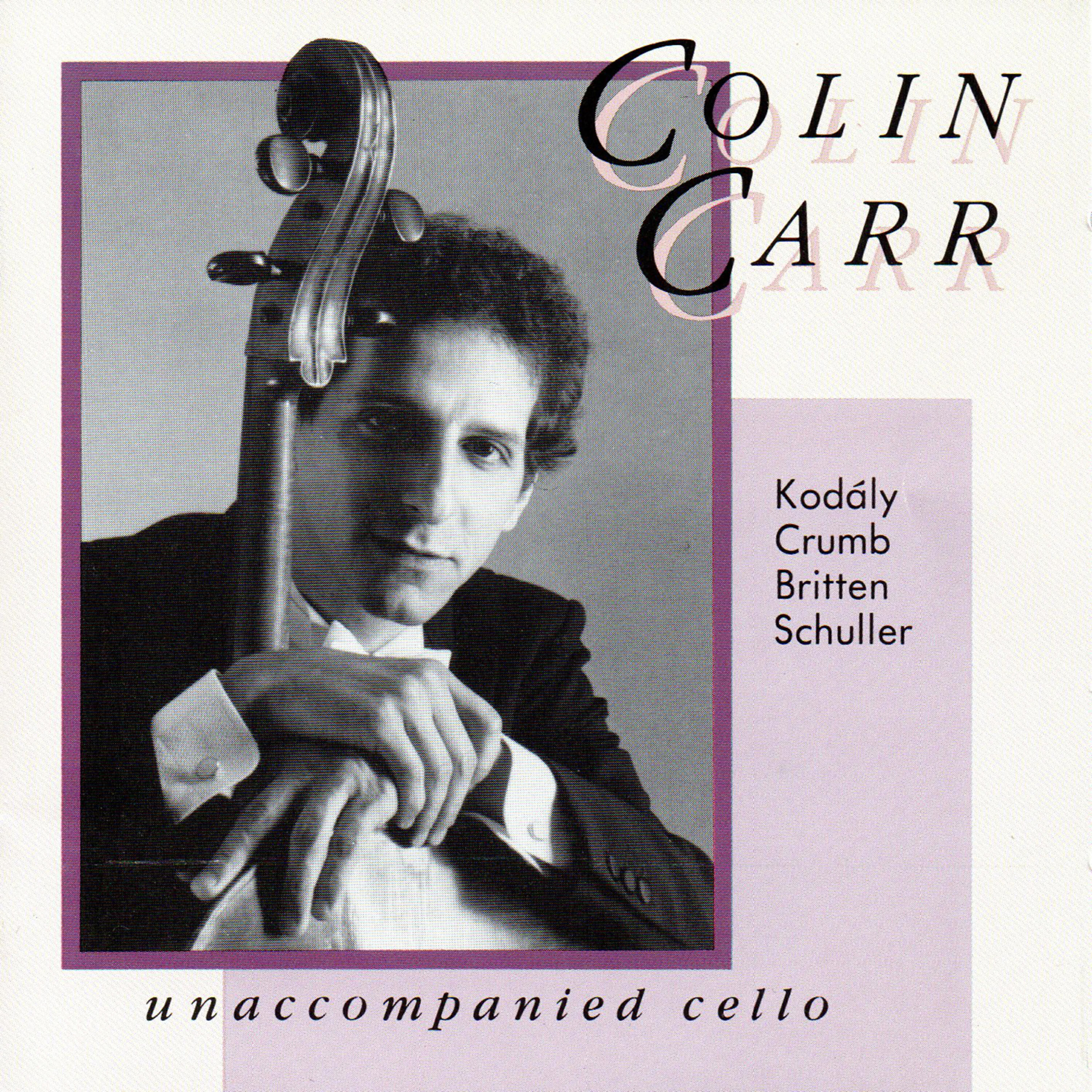 Colin Carr - Sonata: I. Fantasia: Andante espressivo