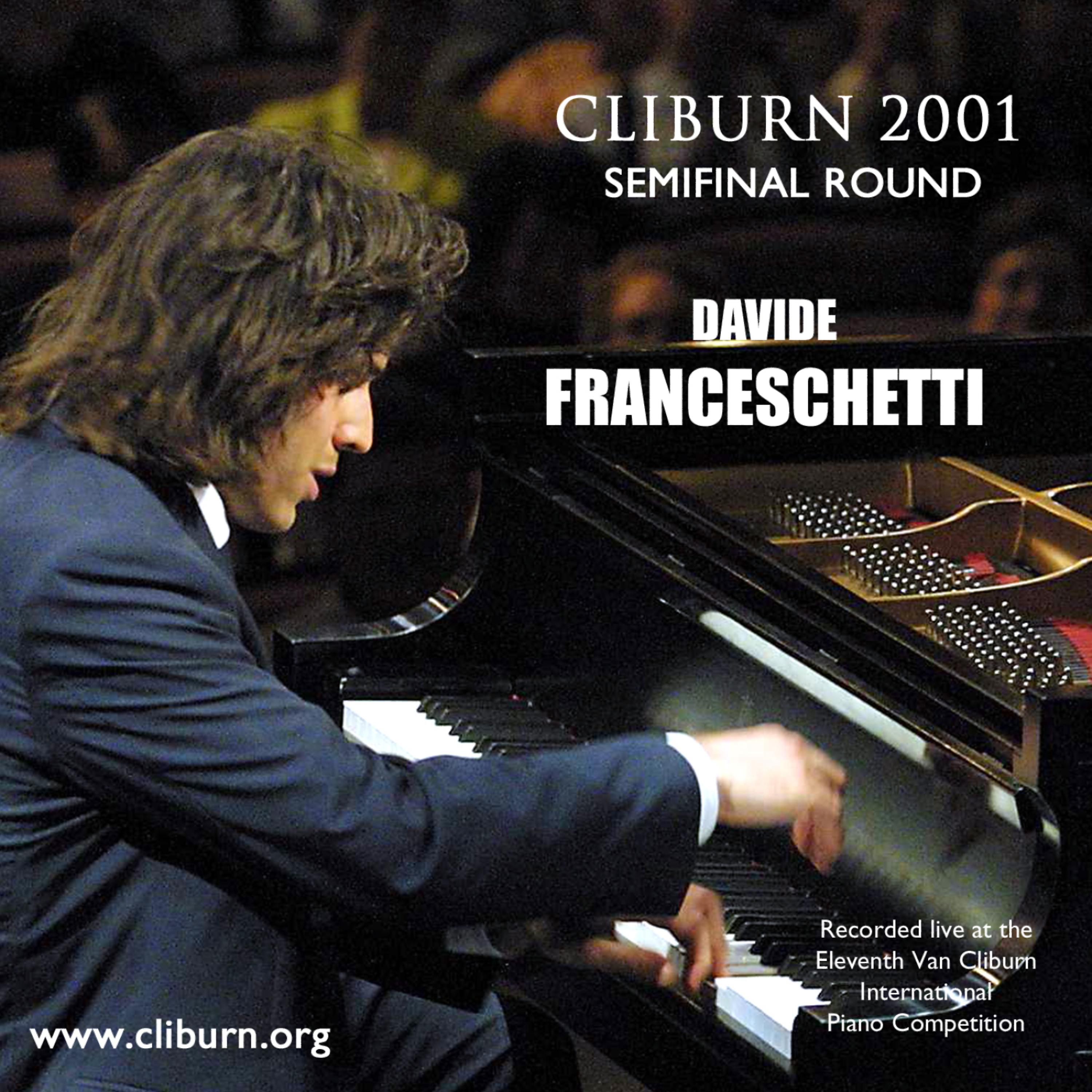 Постер альбома 2001 Van Cliburn International Piano Competition Semifinal Round