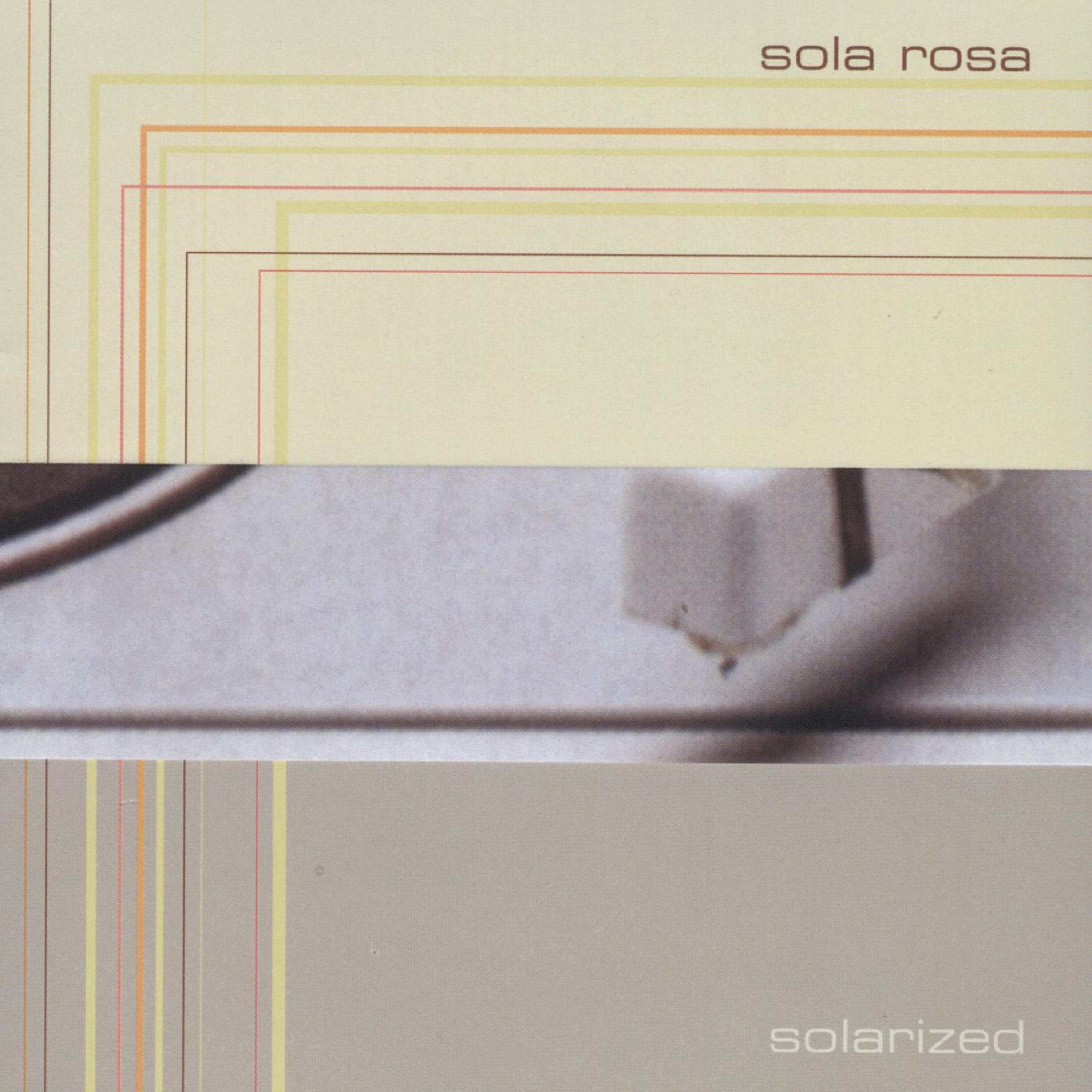 Sola Rosa - Don't Leave Home