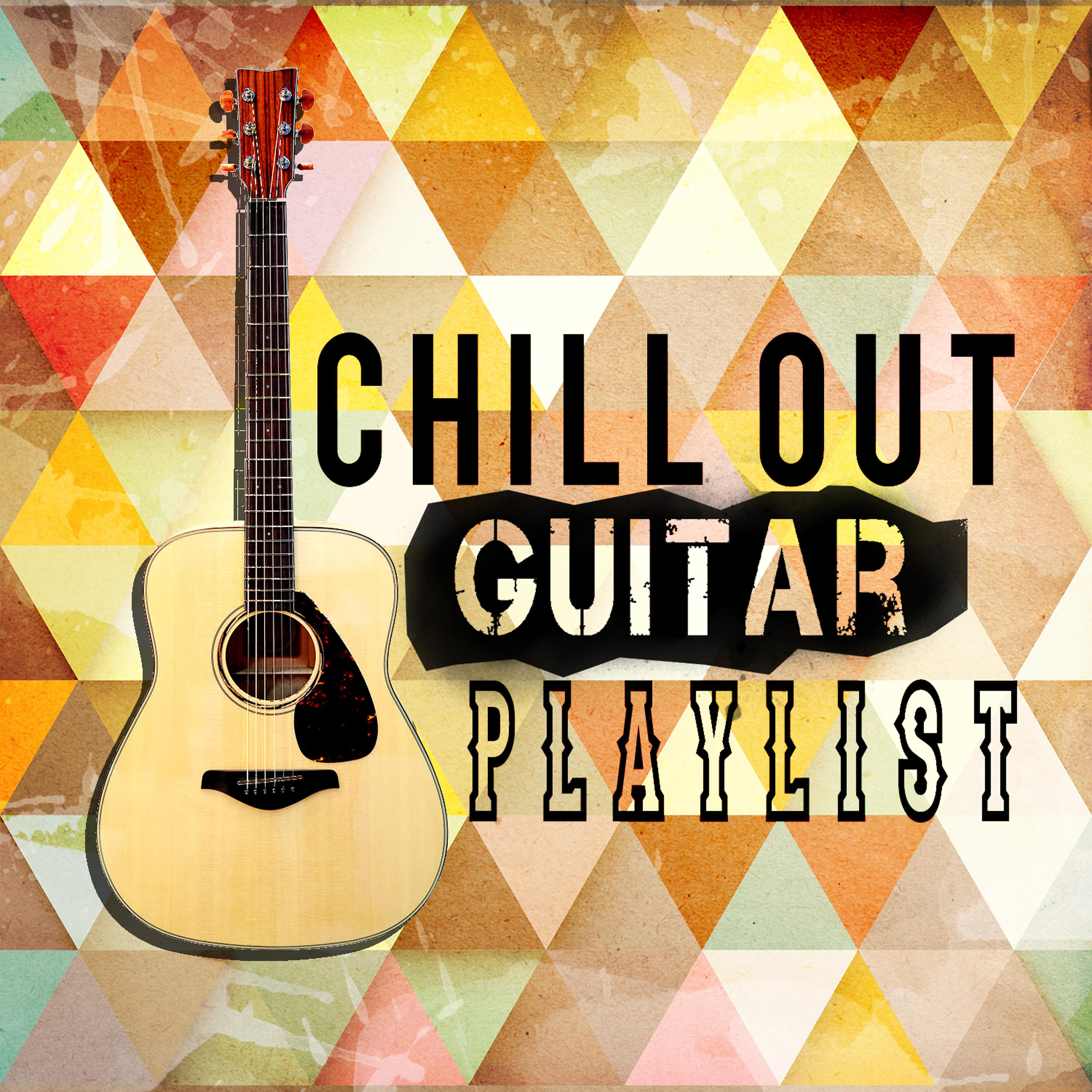 Постер альбома Chill out Guitar Playlist