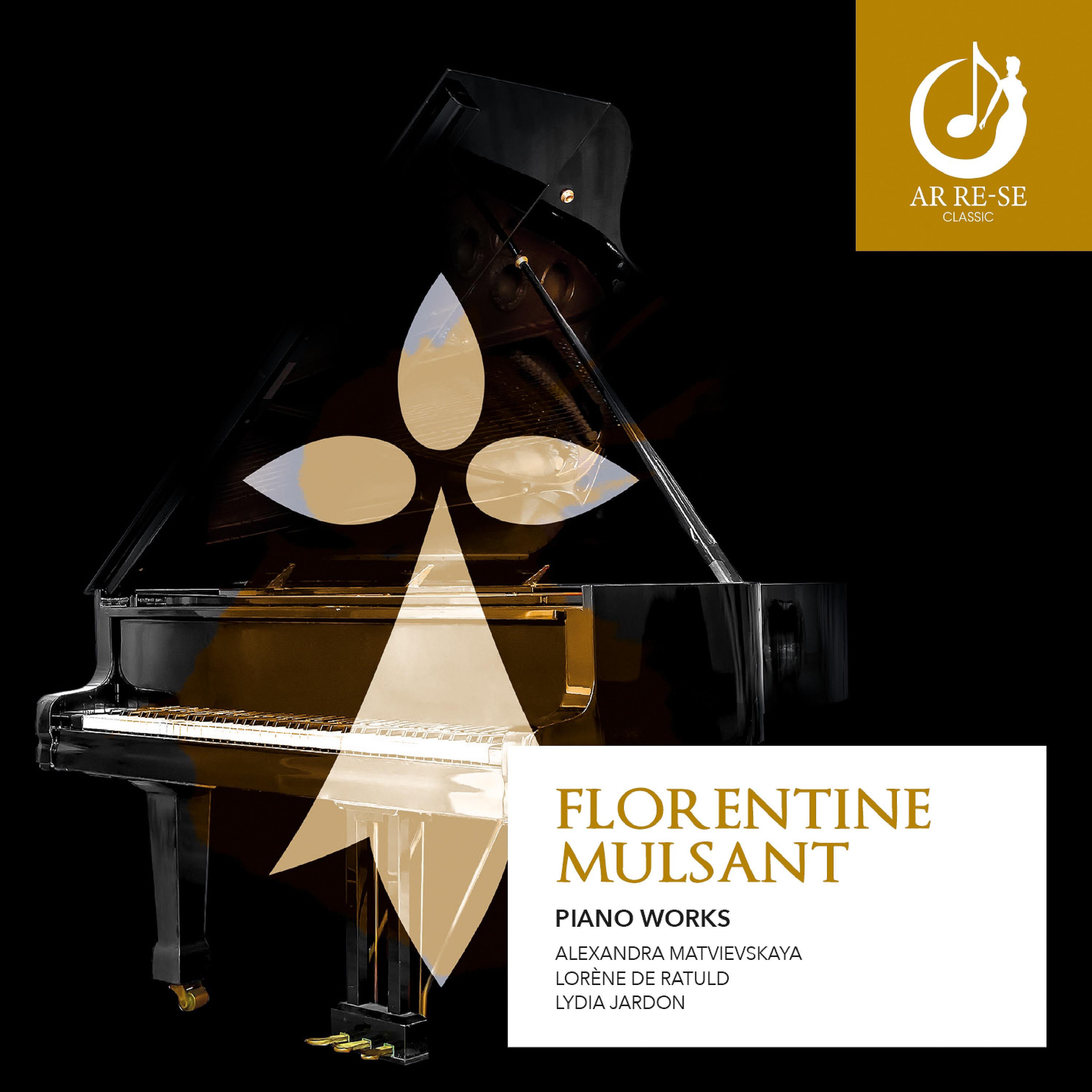 Постер альбома Florentine Mulsant Piano Works
