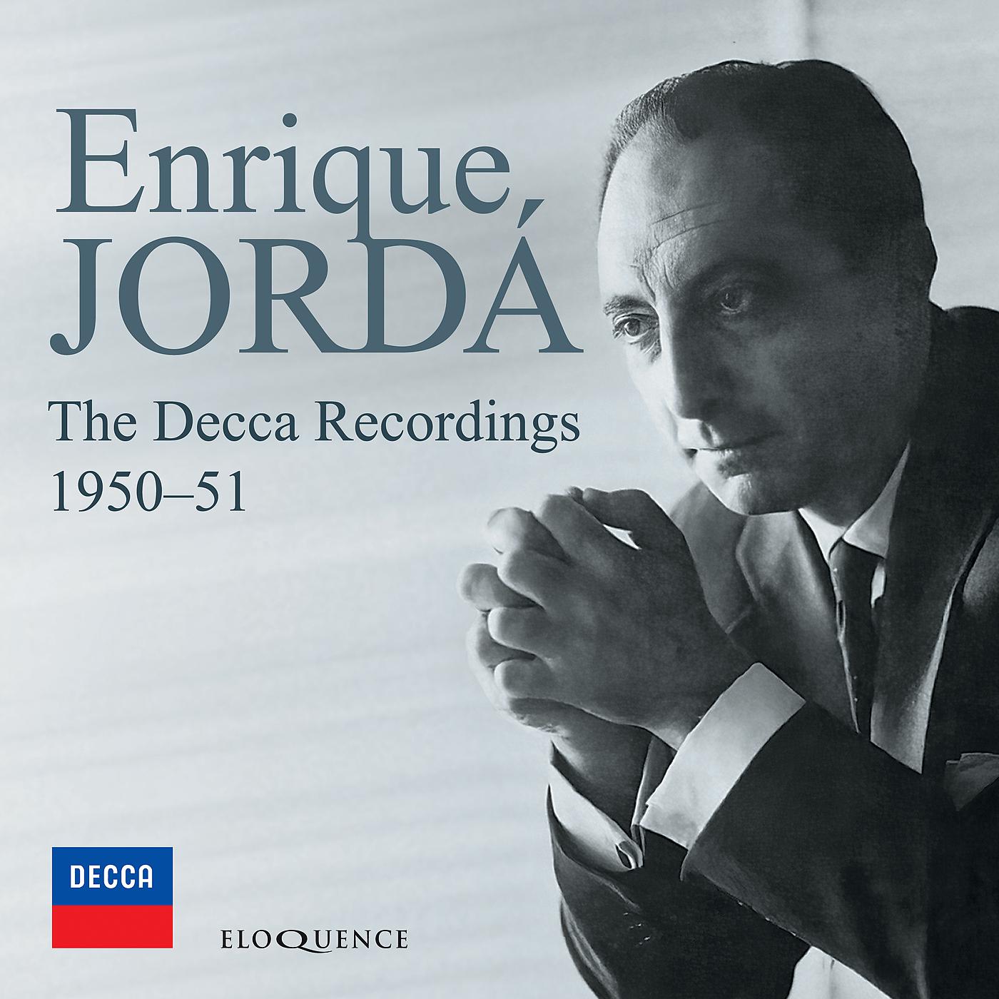 Постер альбома Enrique Jorda - Decca Recordings 1950-51