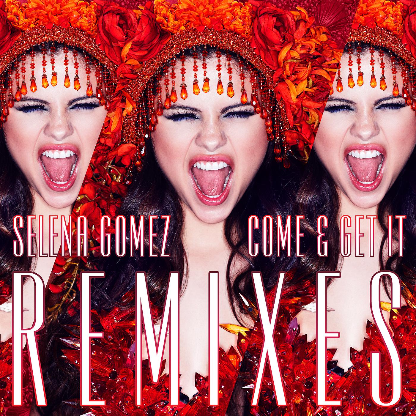 Постер альбома Come & Get It Remixes