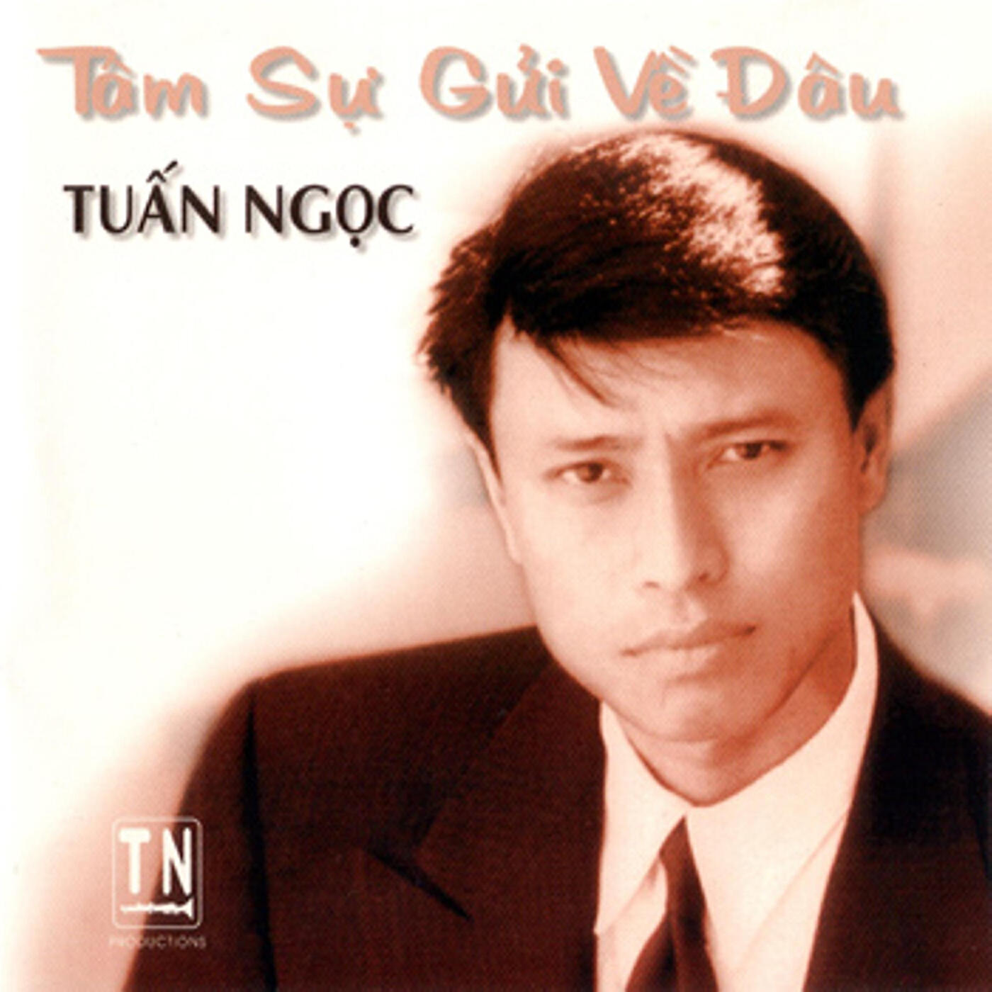 Tuan Ngoc - Tâm Sự Gử Về Đâu