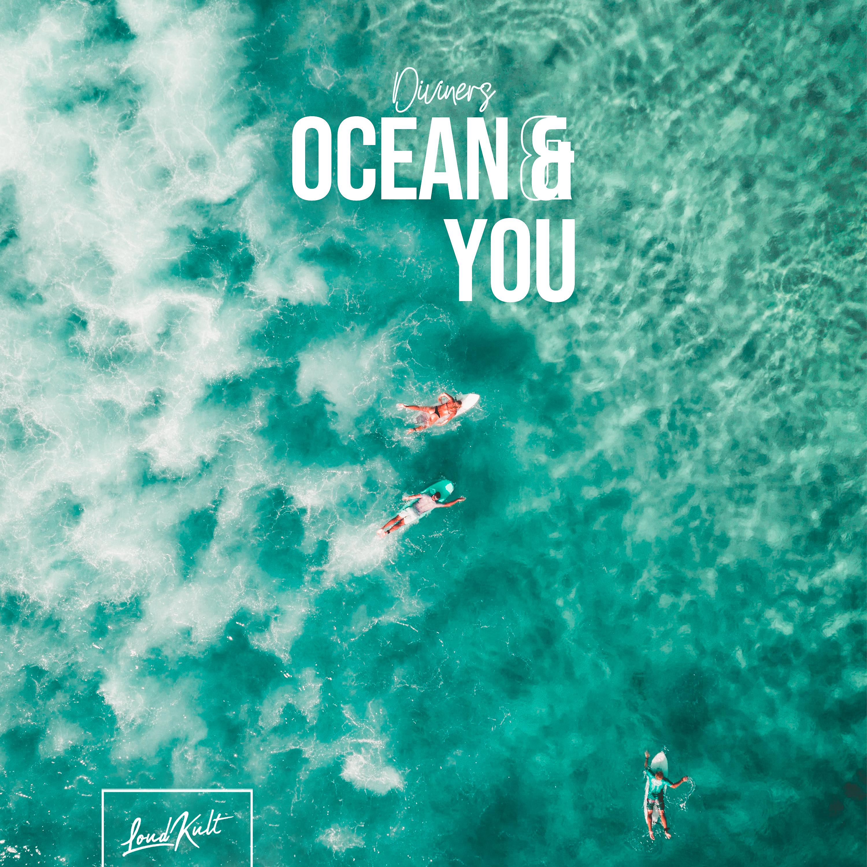 Постер альбома Ocean & You