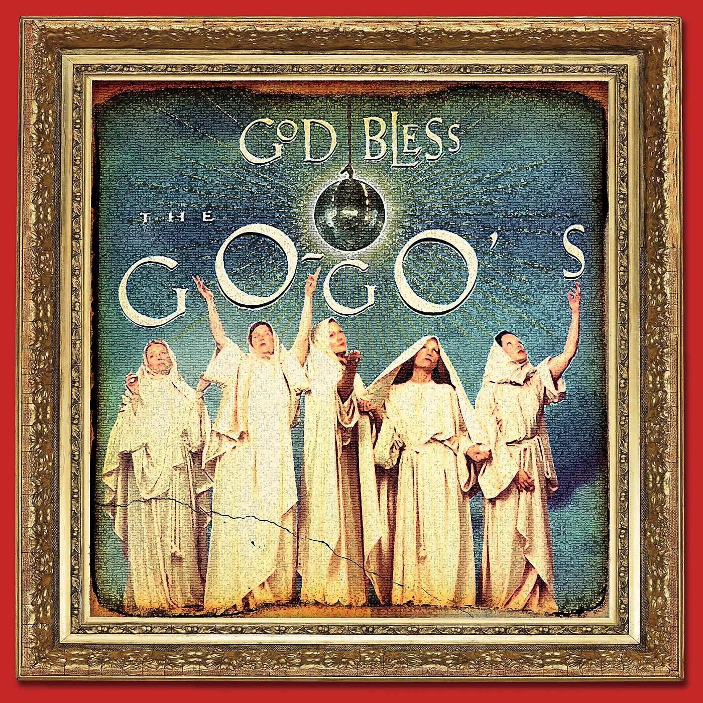 Постер альбома God Bless The Go-Go's (Deluxe Version)