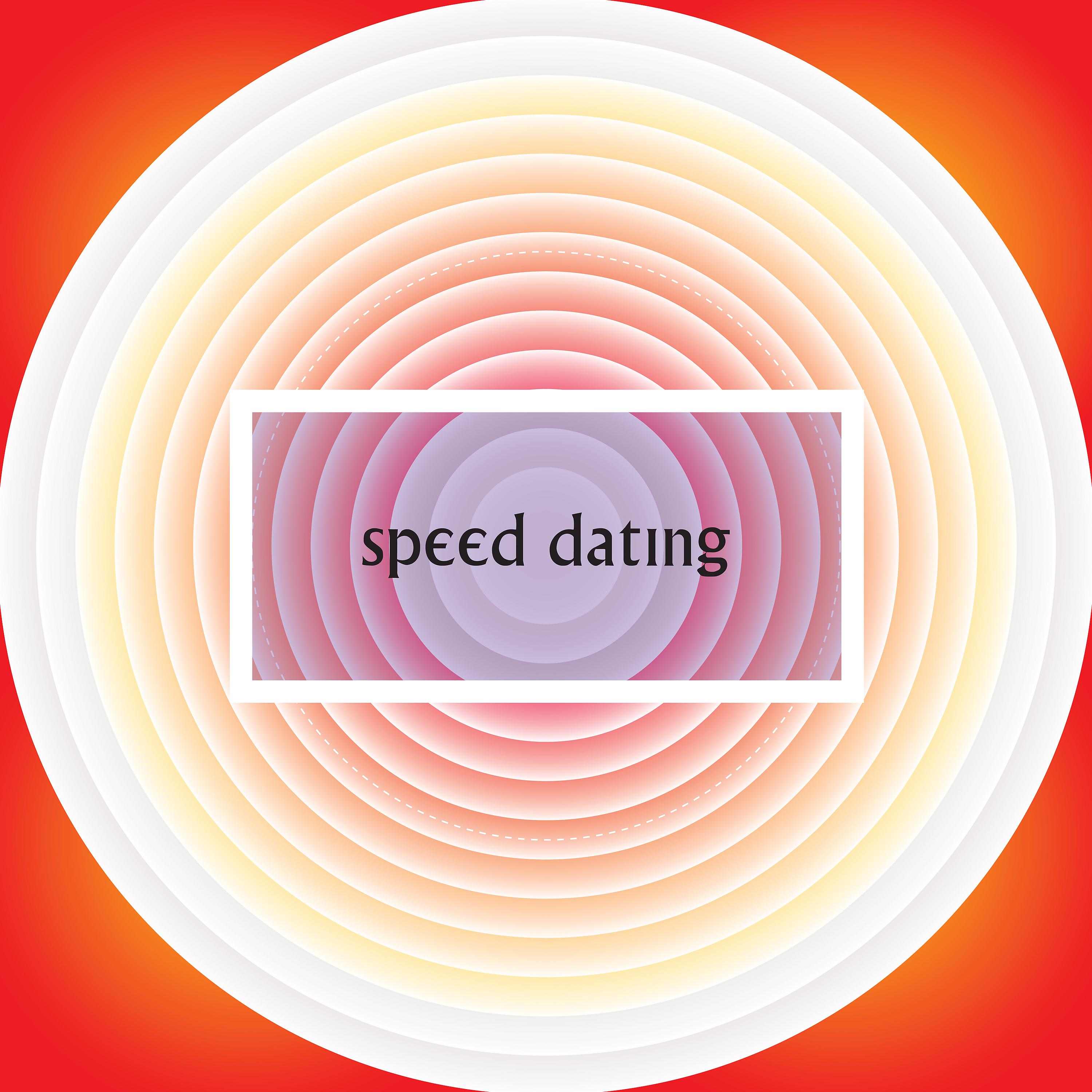 Постер альбома Speed Dating