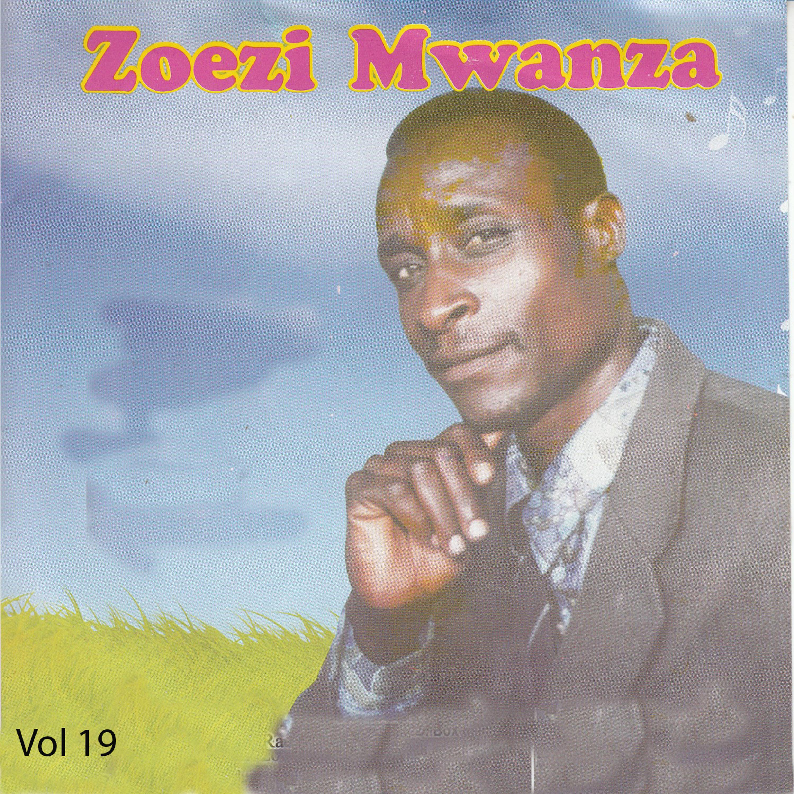 Постер альбома Zoezi Mwanza, Vol. 19