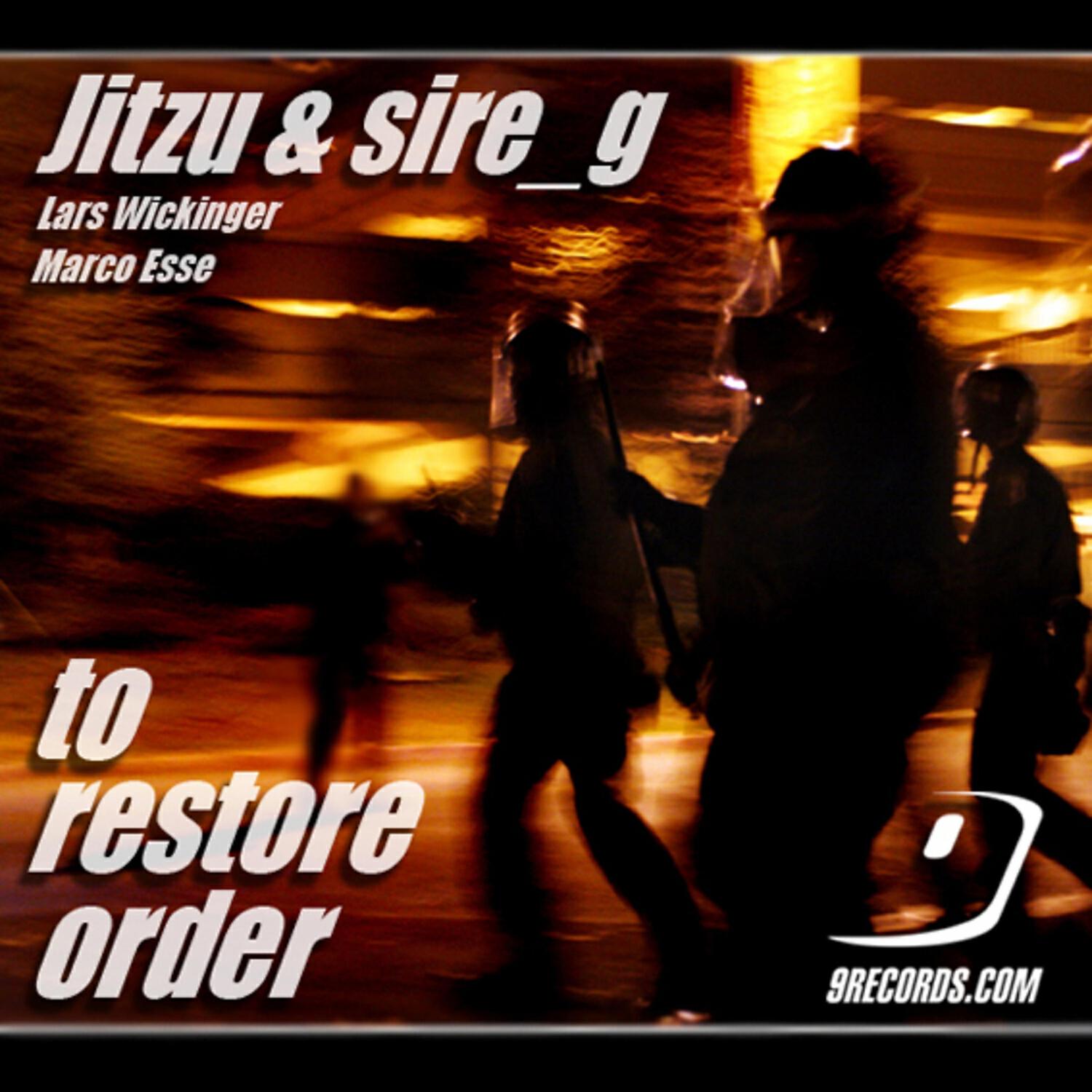 Jitzu - To Restore Order (Original Mix)