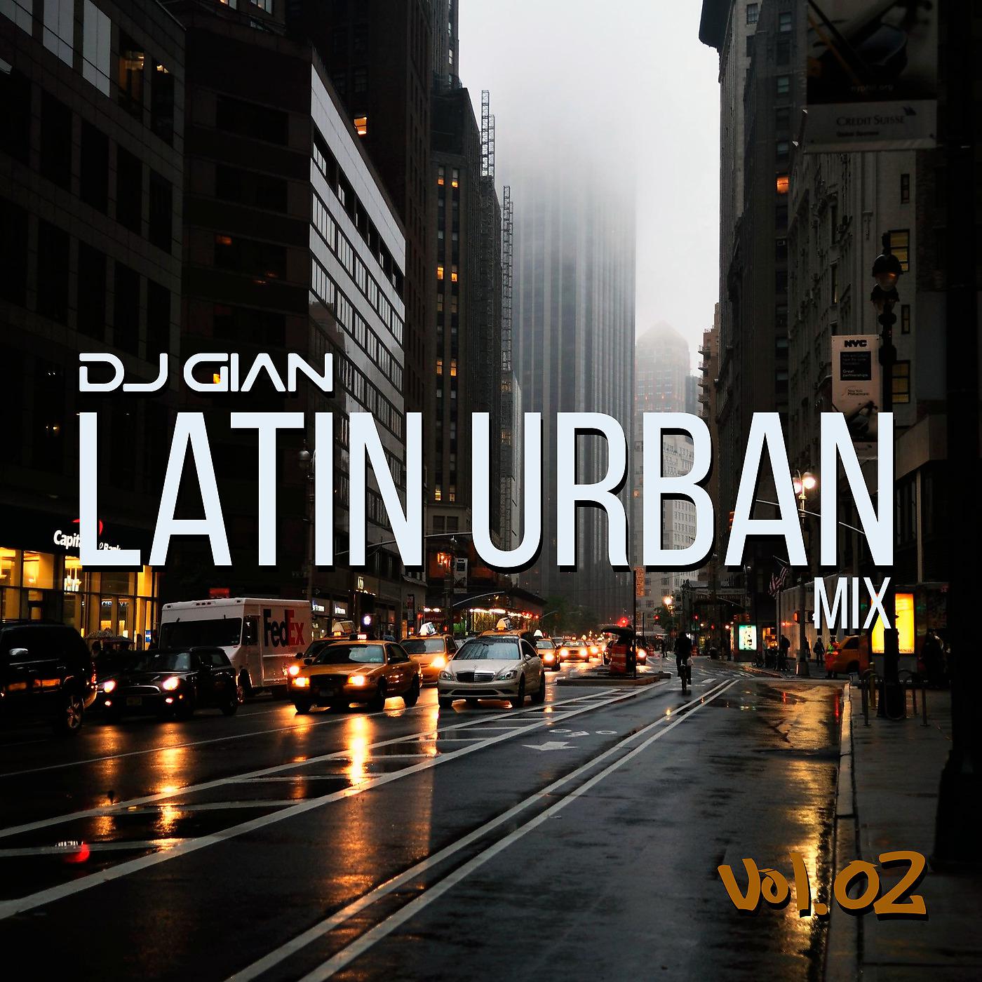Постер альбома Latin Urban Mix, Vol.02