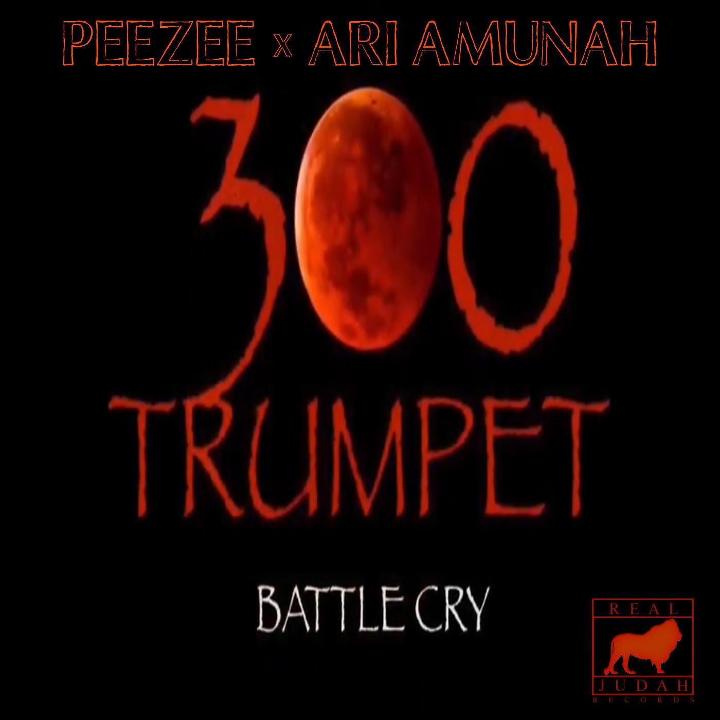 Постер альбома 300 Trumpet Battle Cry