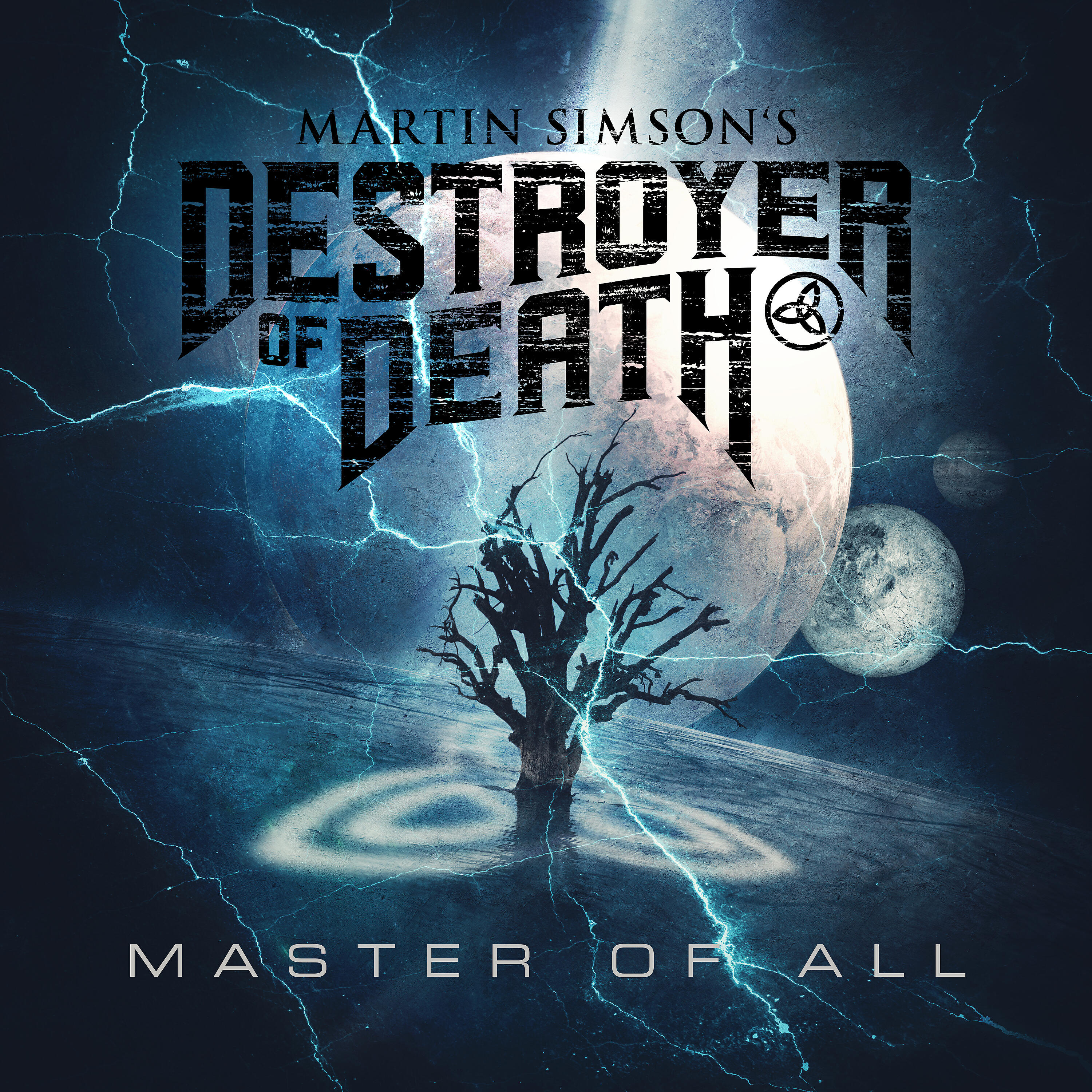 Martin Simson’s Destroyer of Death - Master of All