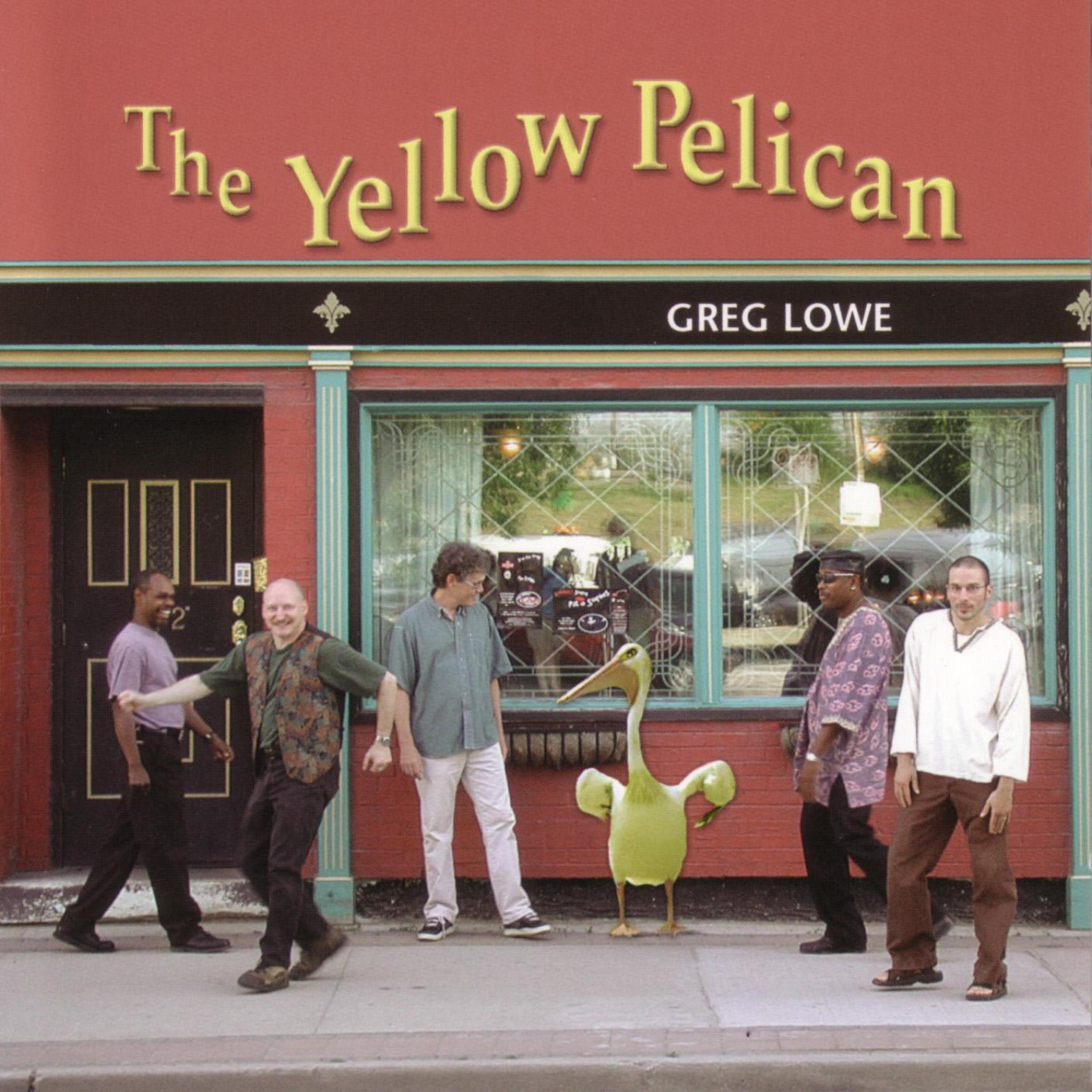 Постер альбома The Yellow Pelican
