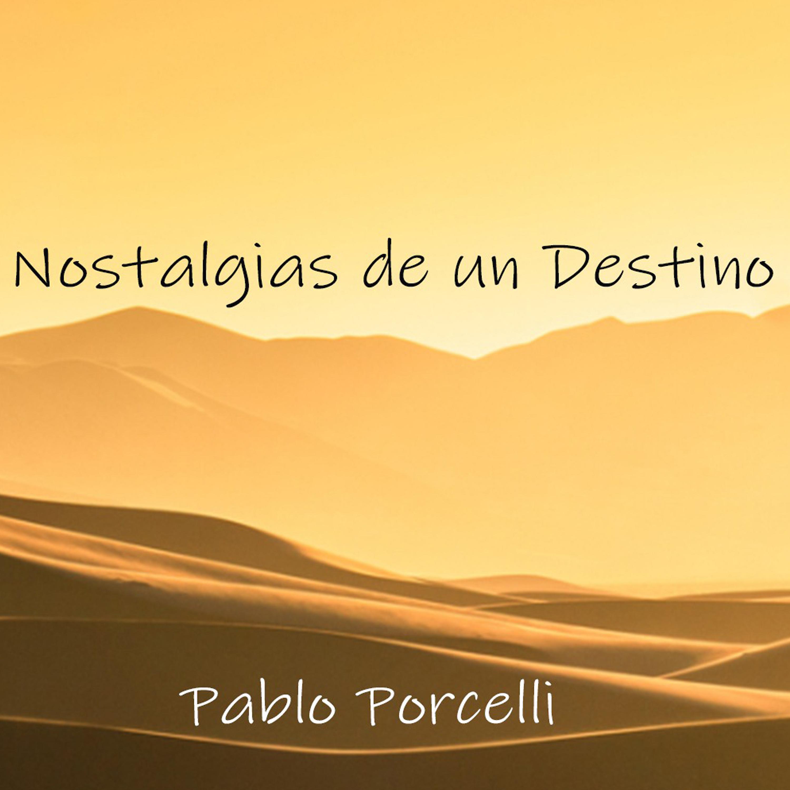 Постер альбома Nostalgia de un Destino