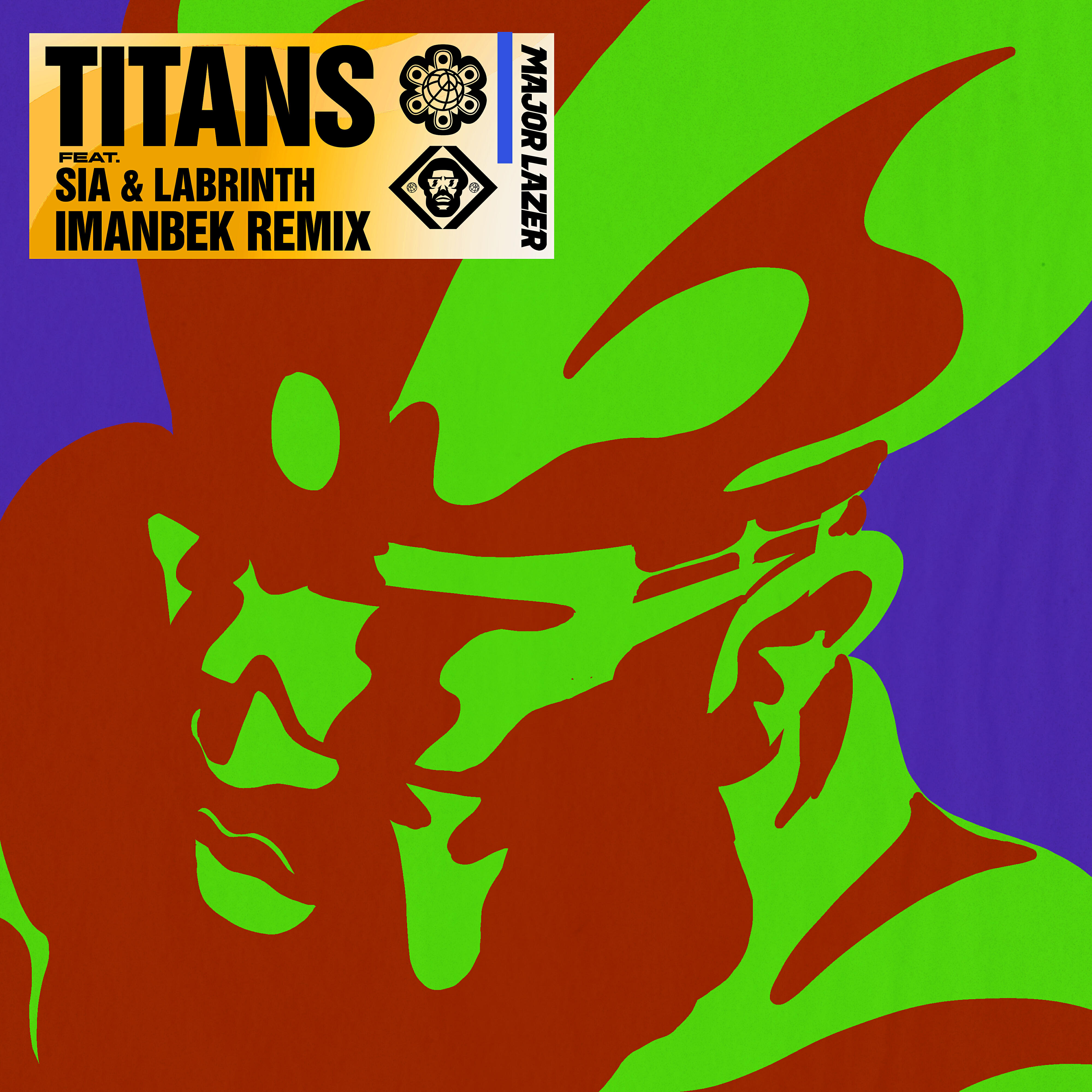 Major Lazer - Titans (feat. Sia & Labrinth) (Imanbek Remix)